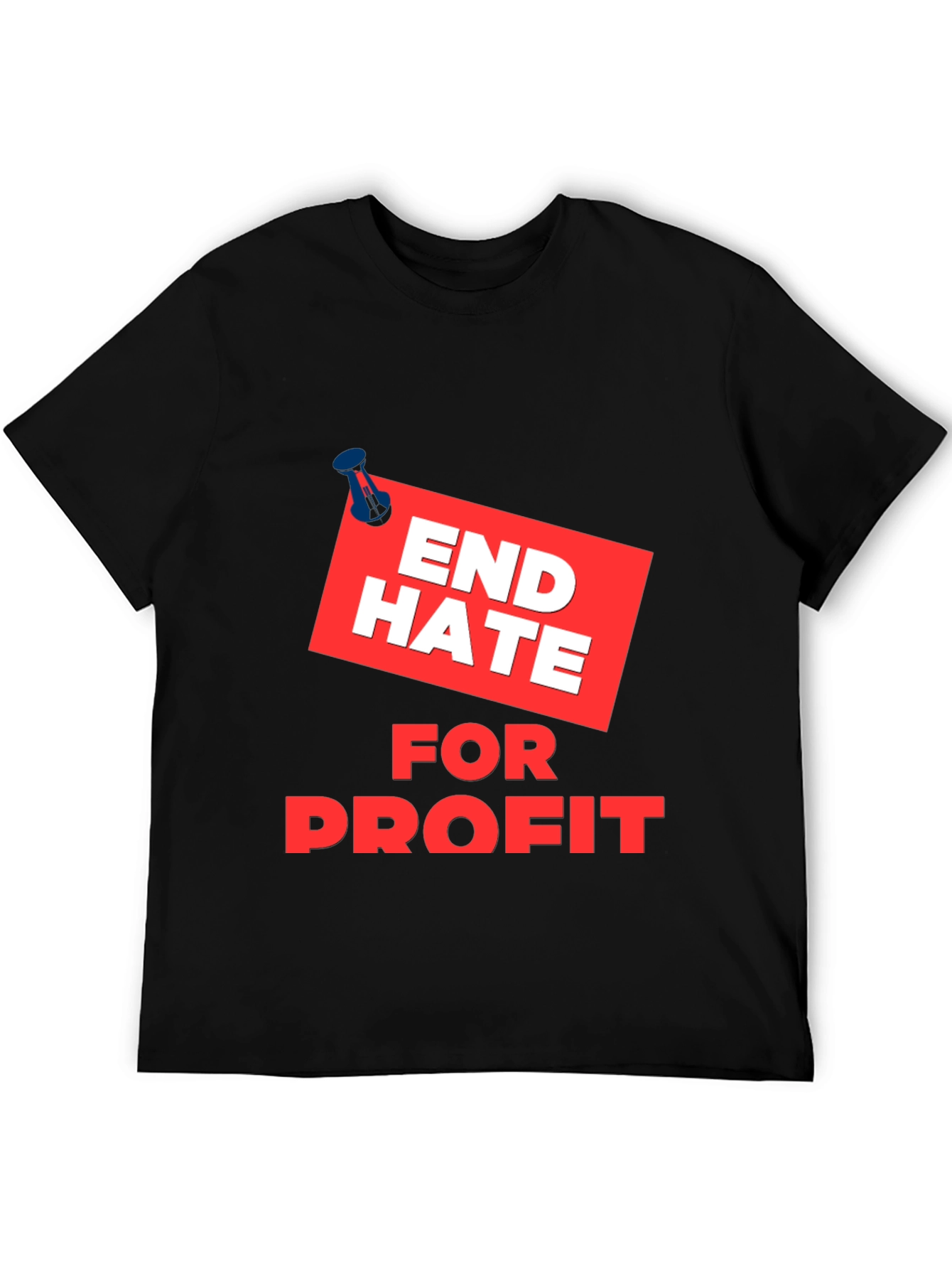 End Hate For Profit Black T-Shirt