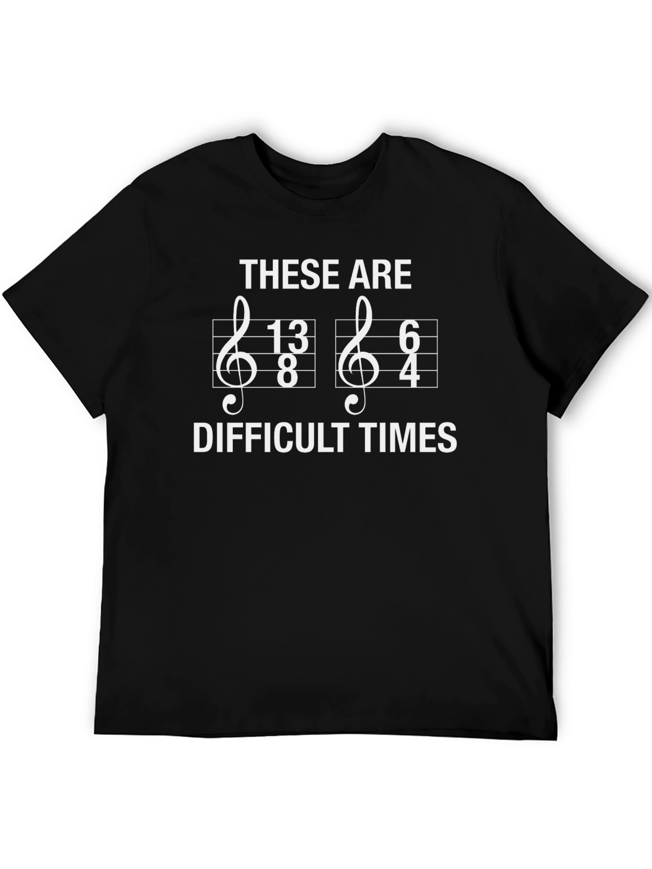 Difficult Times Music T-Shirt