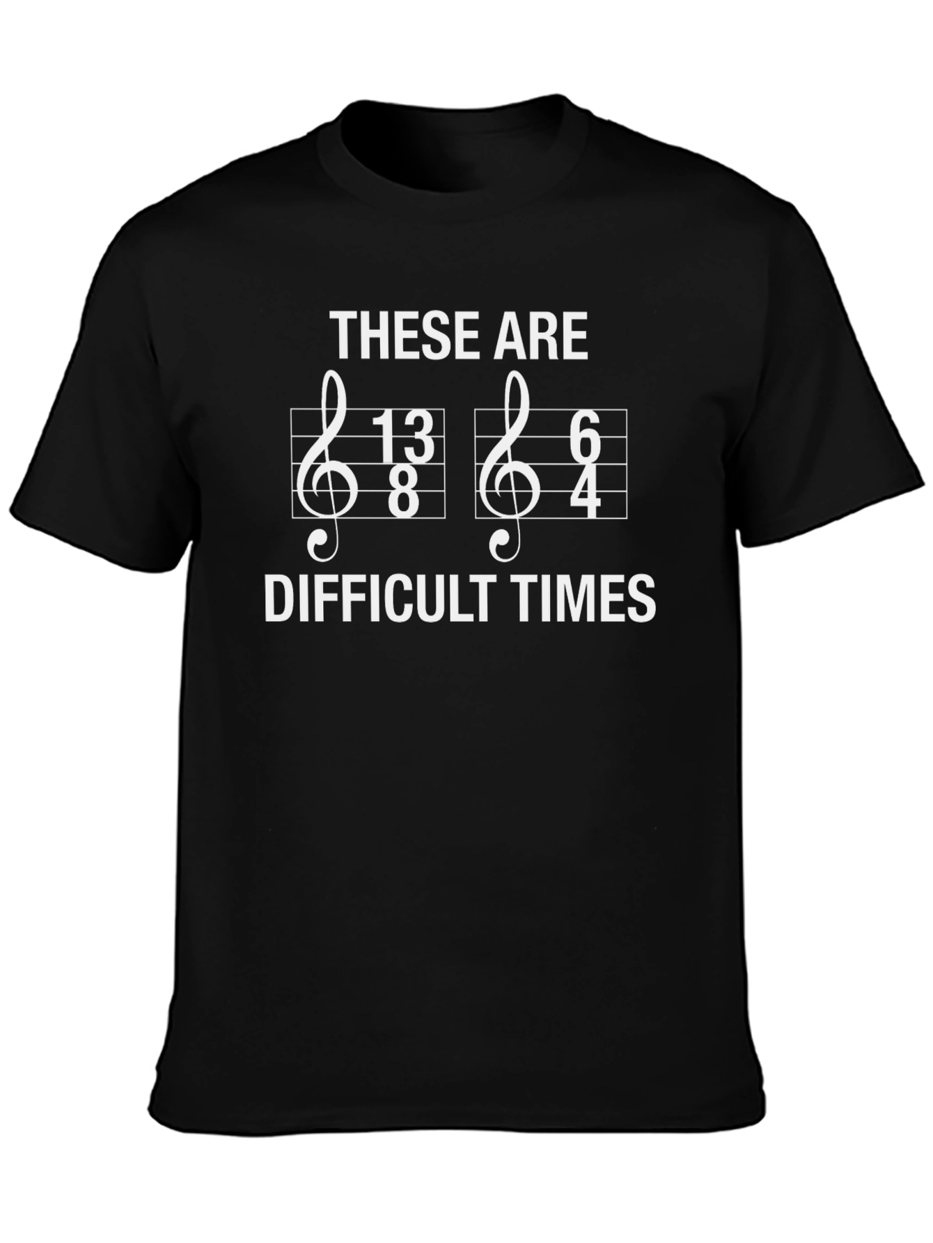 Difficult Times Music T-Shirt