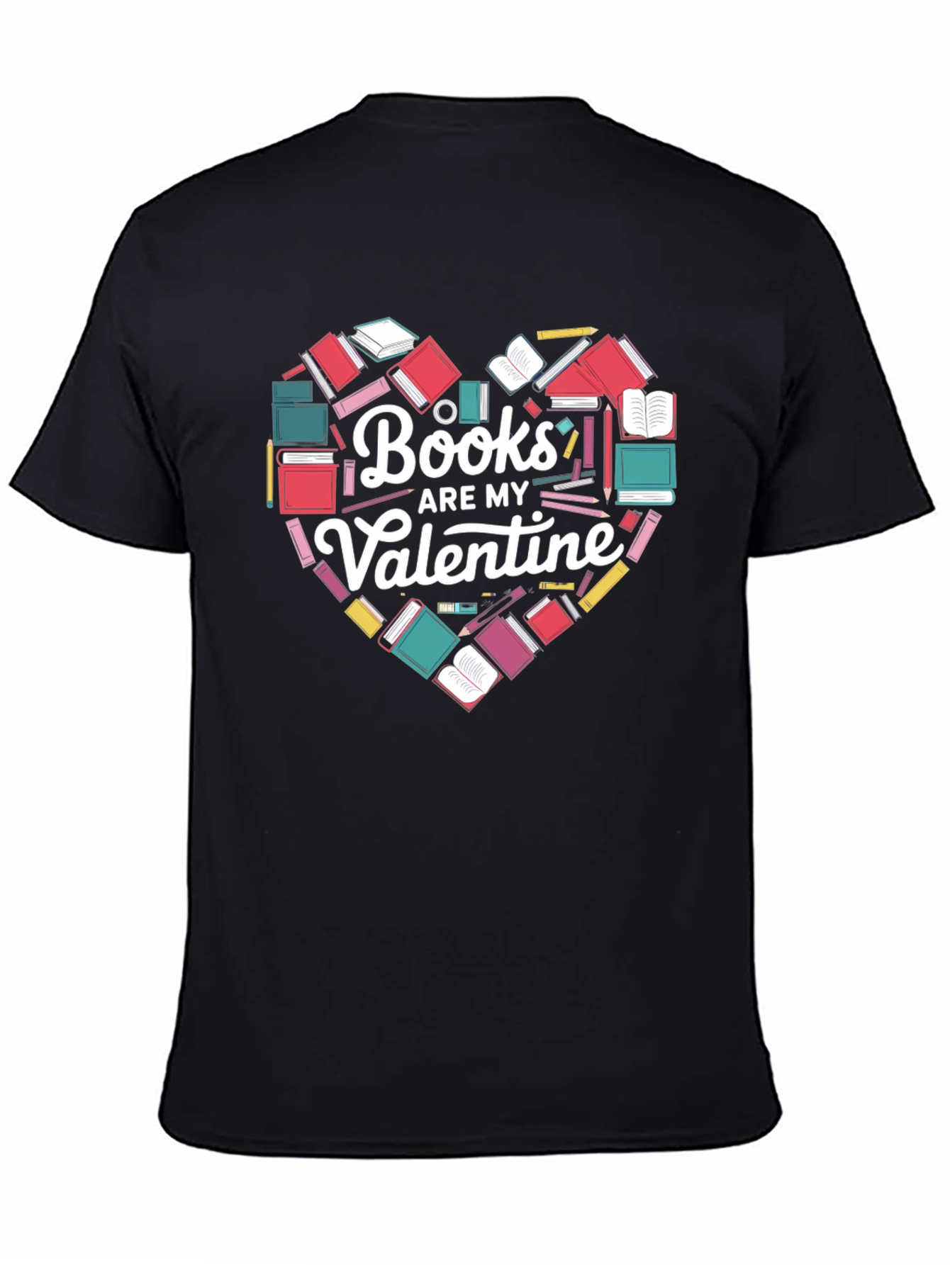 Books Are My Valentine Graphic T-Shirt