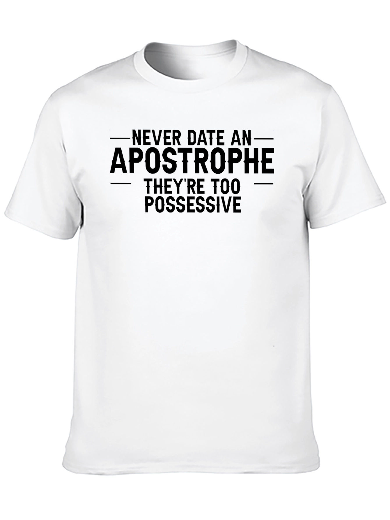 Funny Apostrophe T-Shirt - Possessive Puns