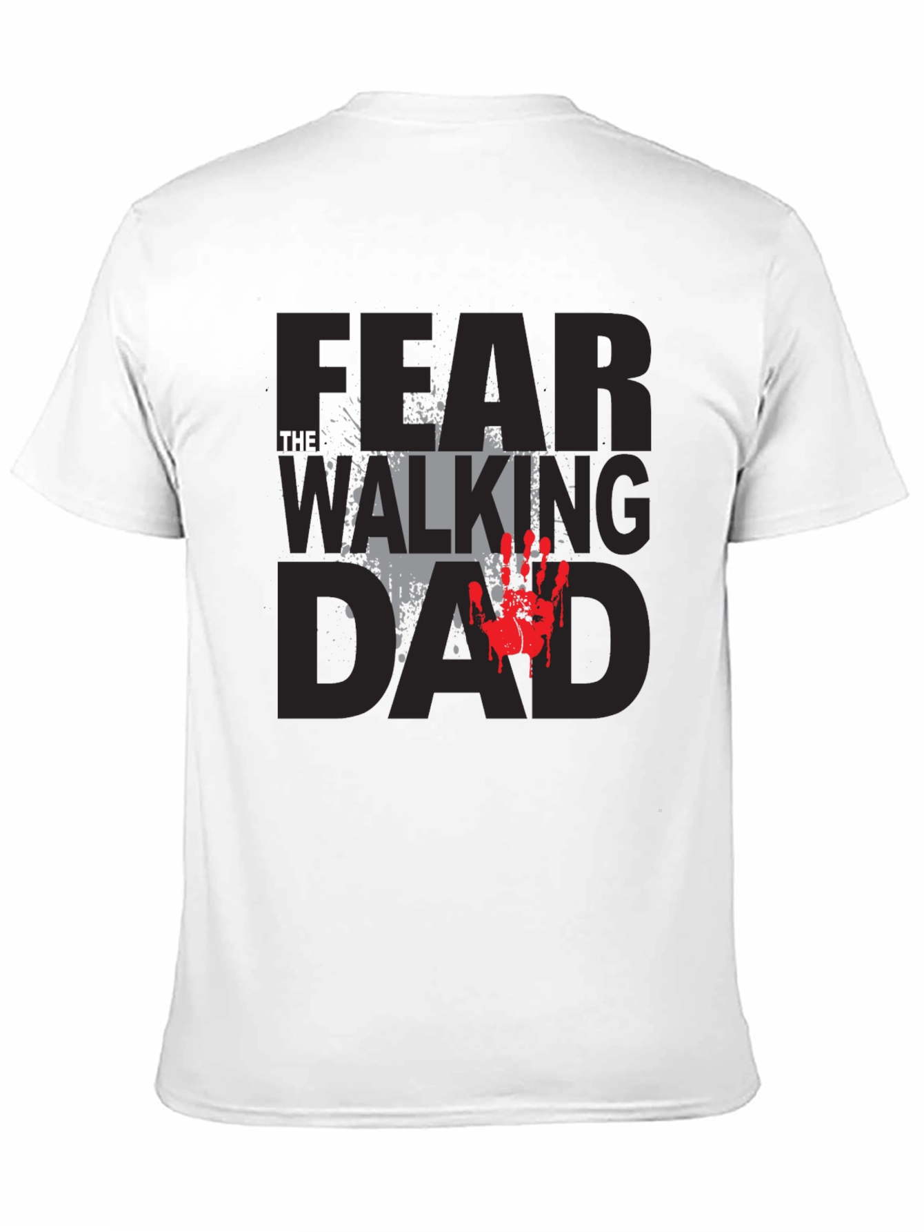 Fear the Walking Dad T-Shirt