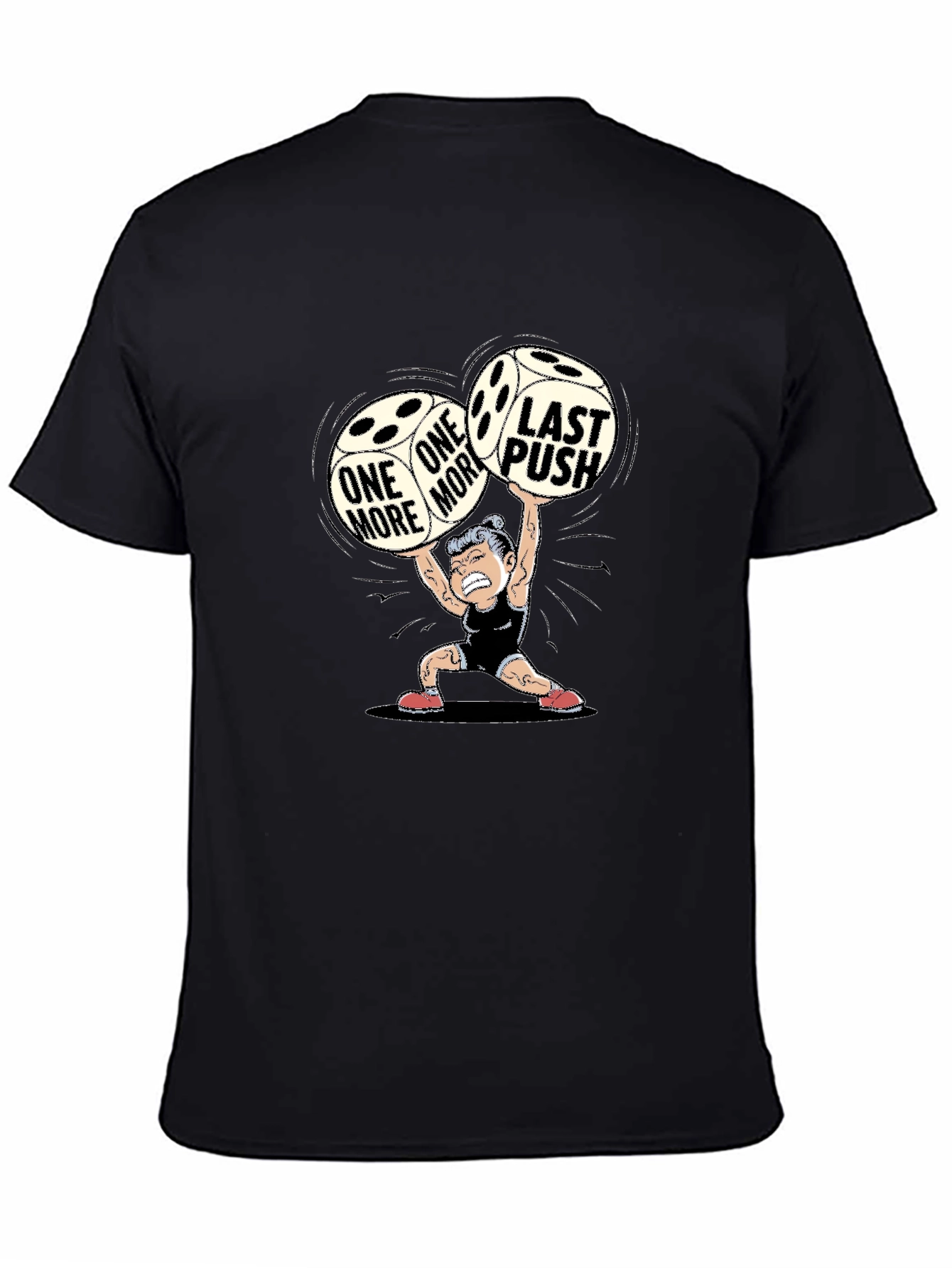 One More Last Push Graphic Tee