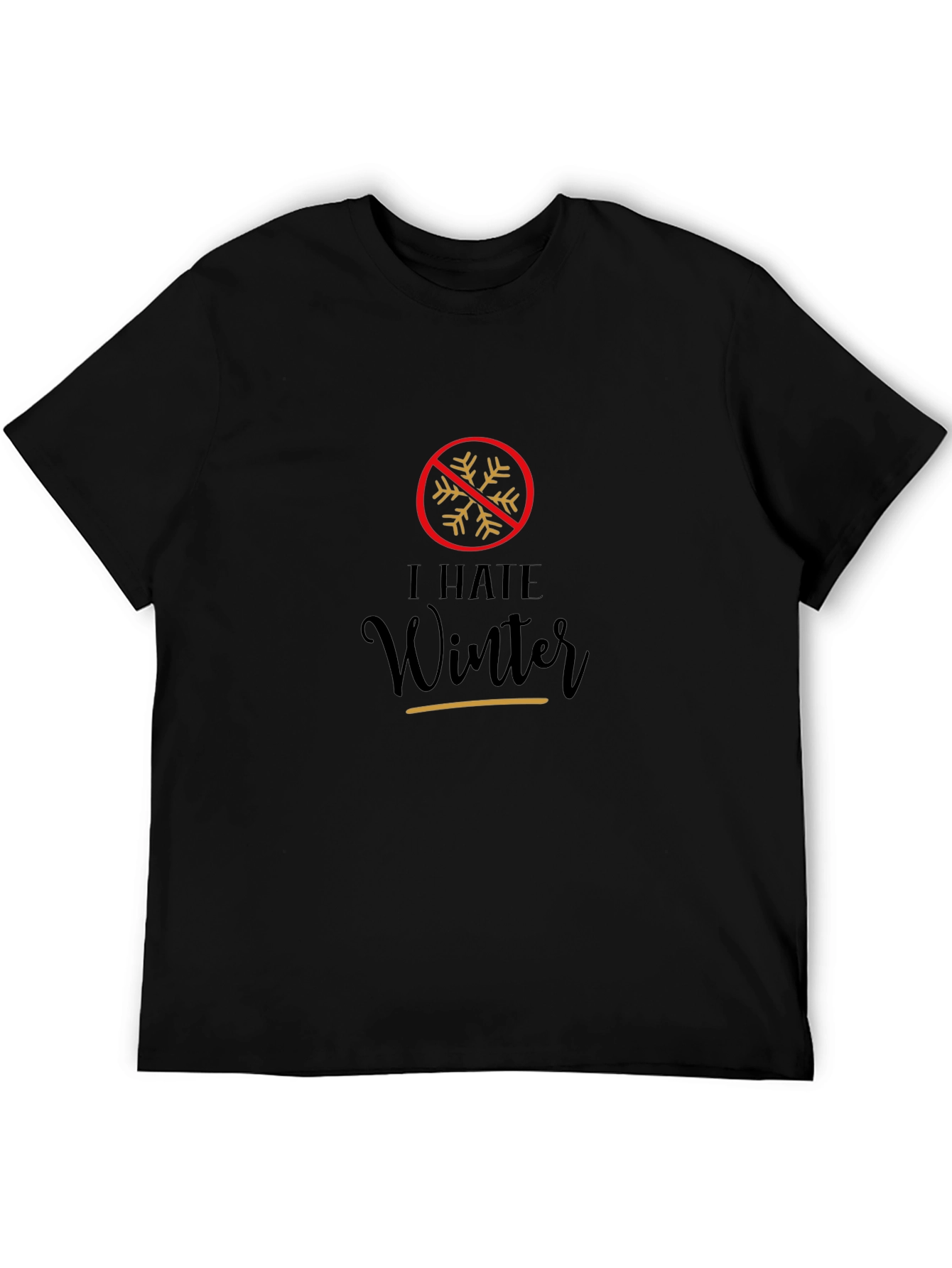 I Hate Winter T-Shirt - Black
