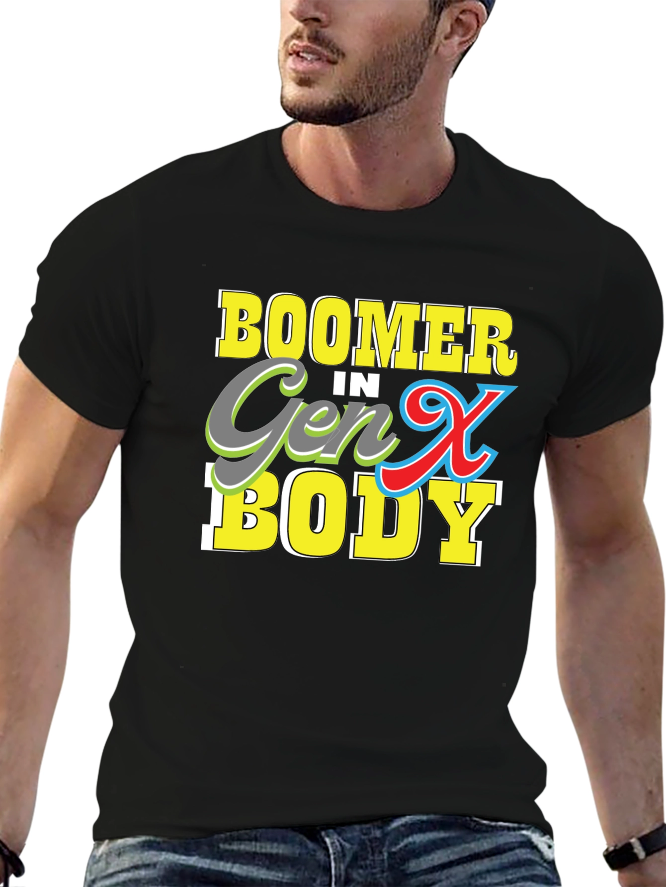 Boomer in Gen X Body T-Shirt