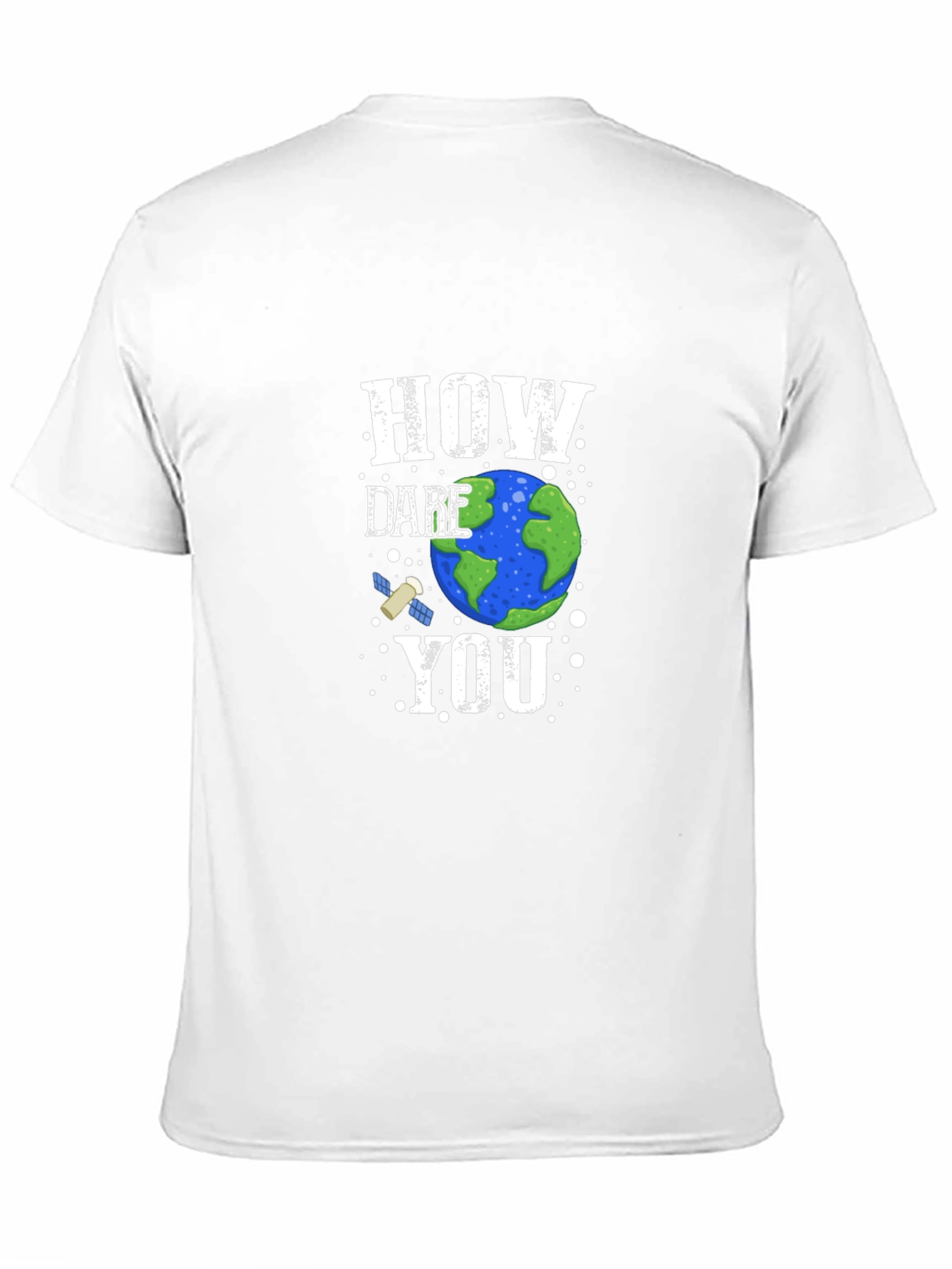 How Dare You Earth T-Shirt