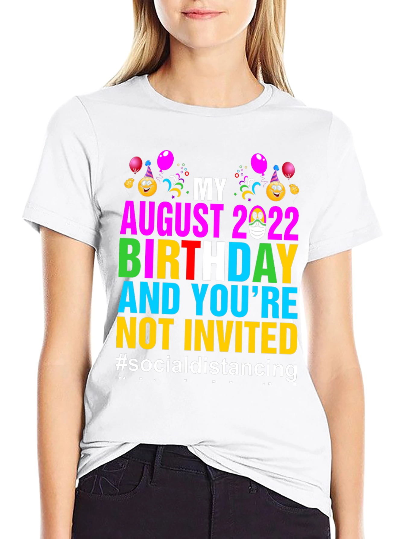 August 2022 Birthday Social Distancing T-Shirt