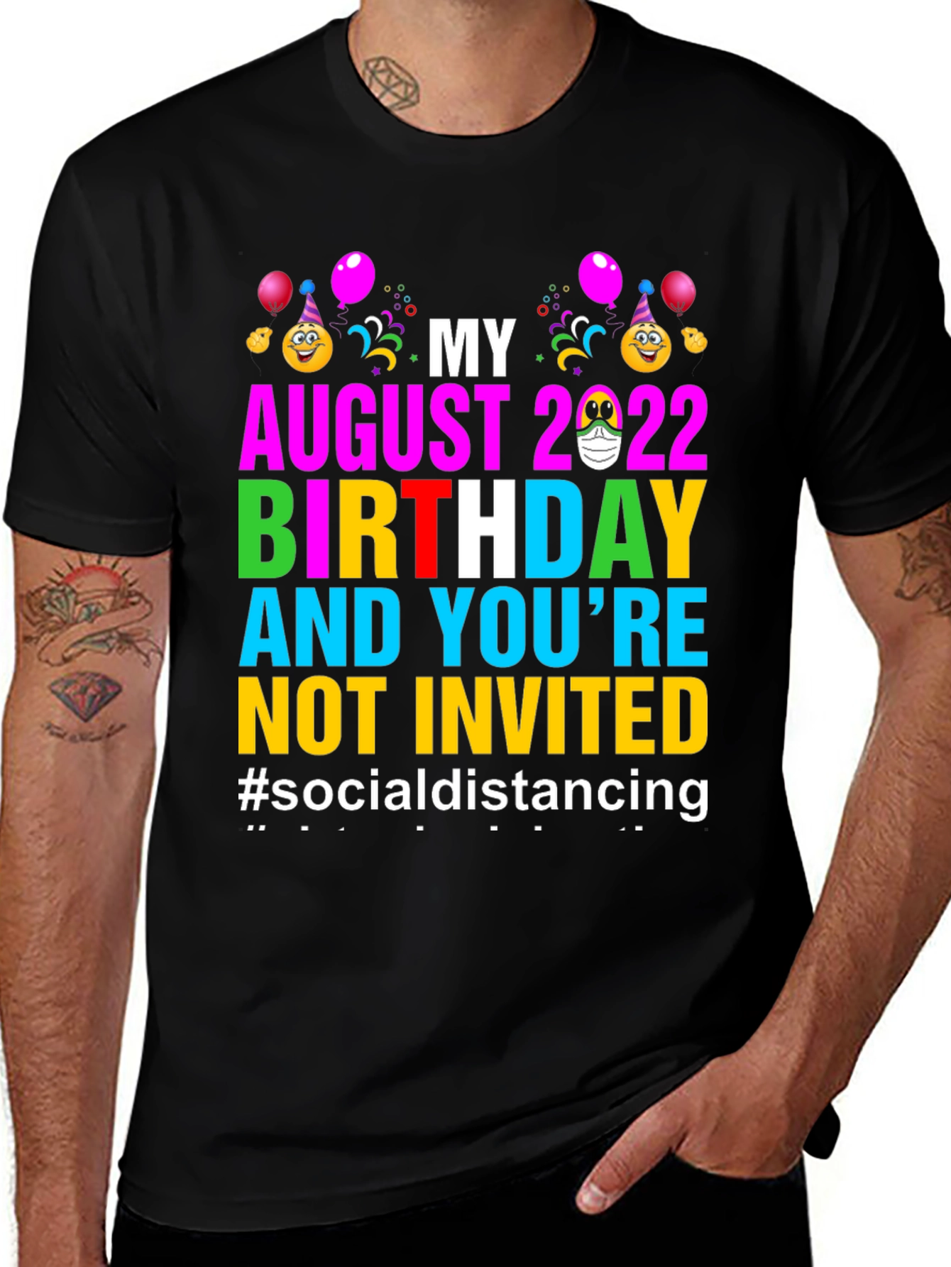 August 2022 Birthday Social Distancing T-Shirt
