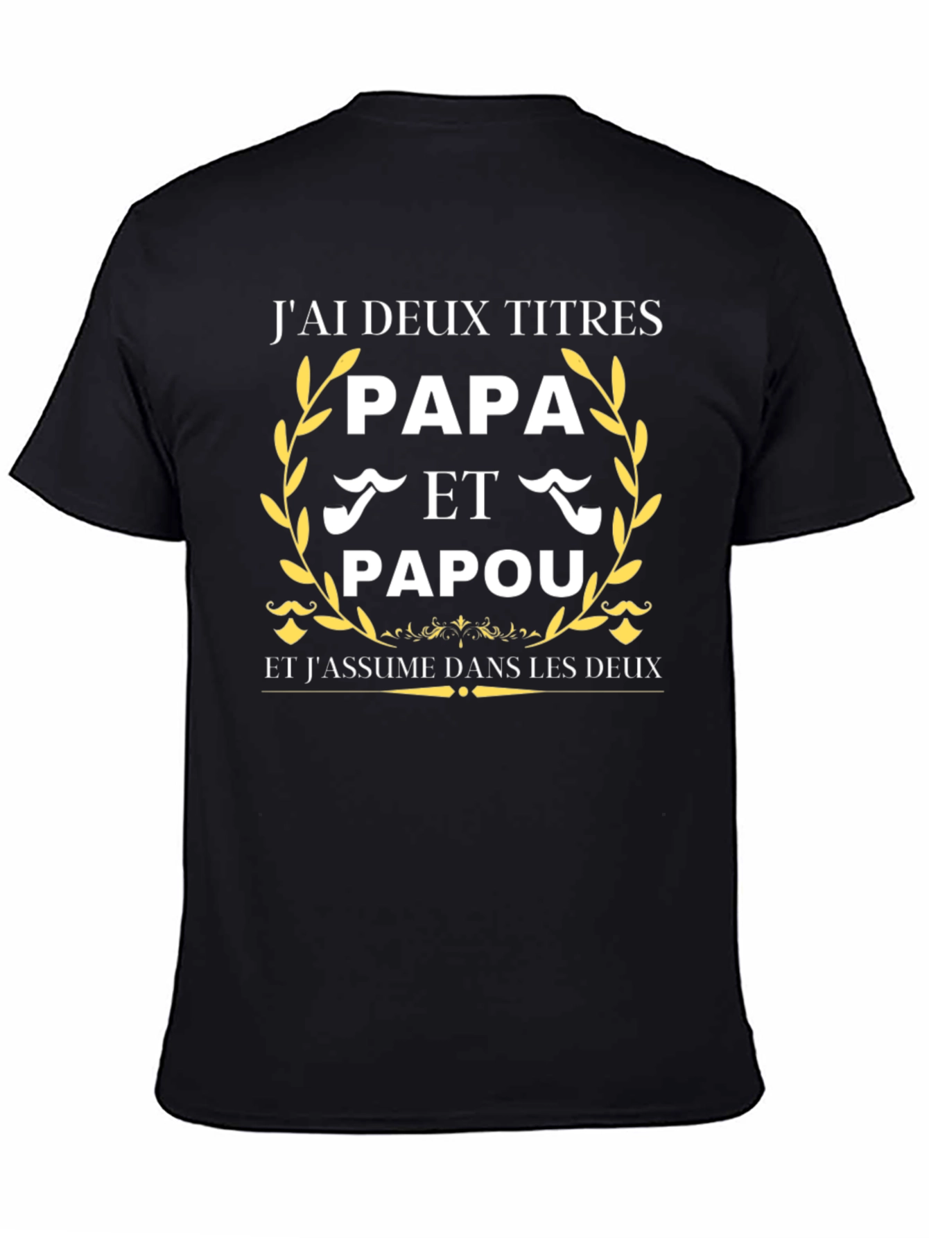 Papa & Papou T-Shirt - I Have Two Titles