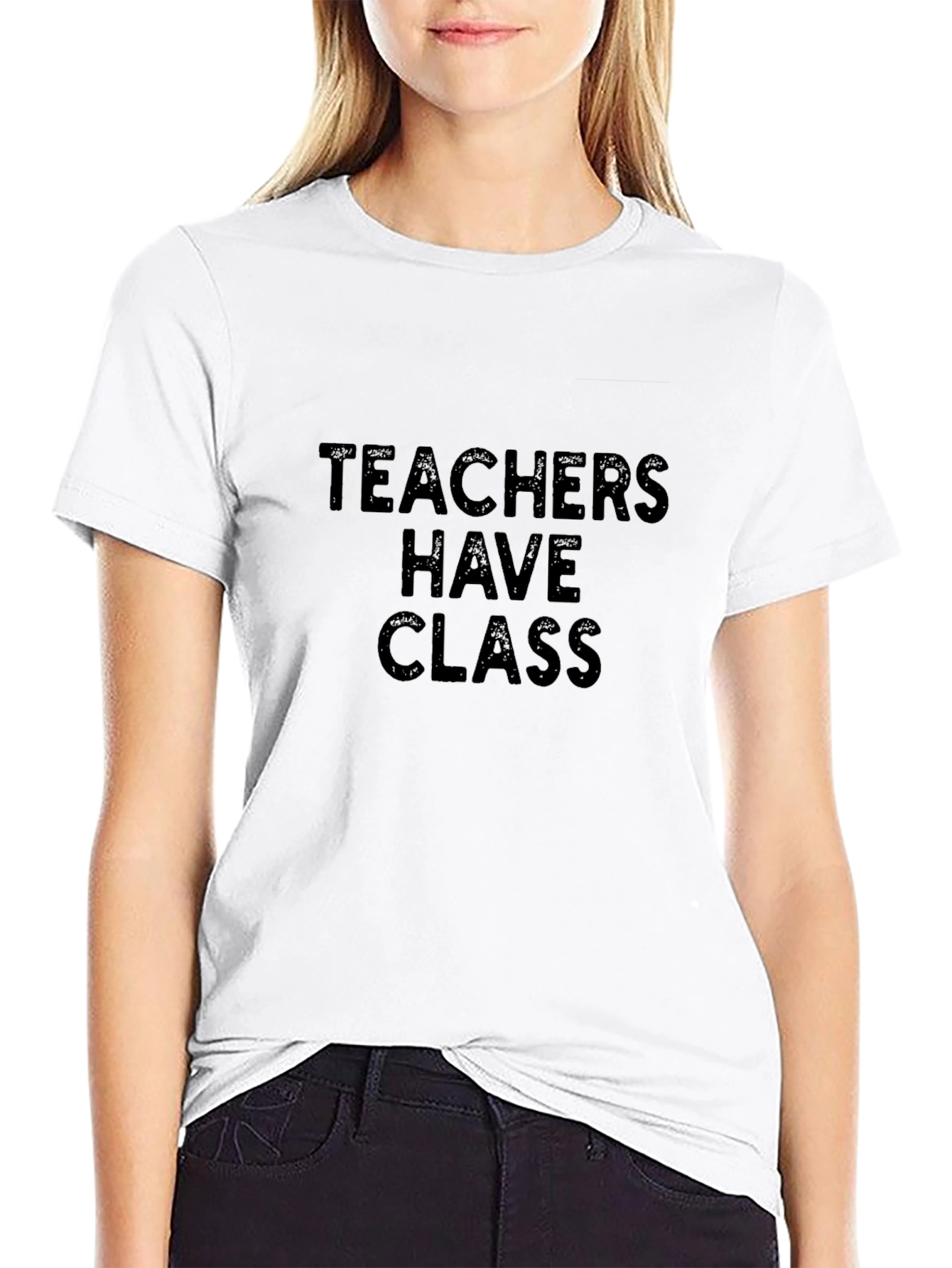 Teachers Have Class Black T-Shirt