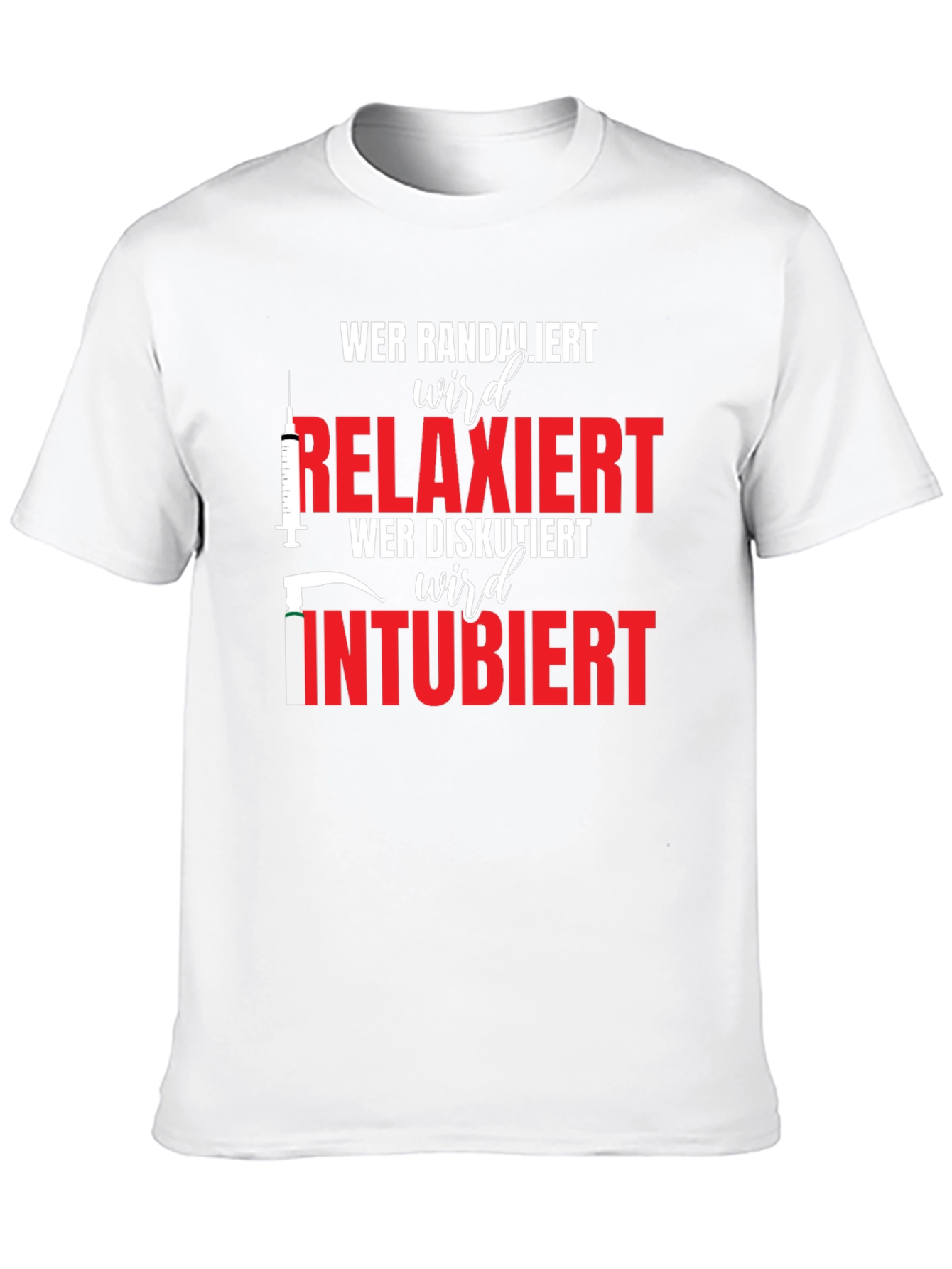 Wer Randaliert Shirt: Relaxiert Intubiert T-Shirt