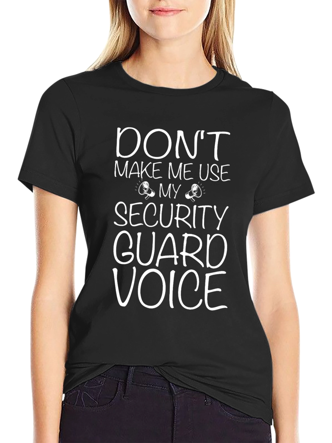 Security Guard Voice T-Shirt - Funny Slogan Tee