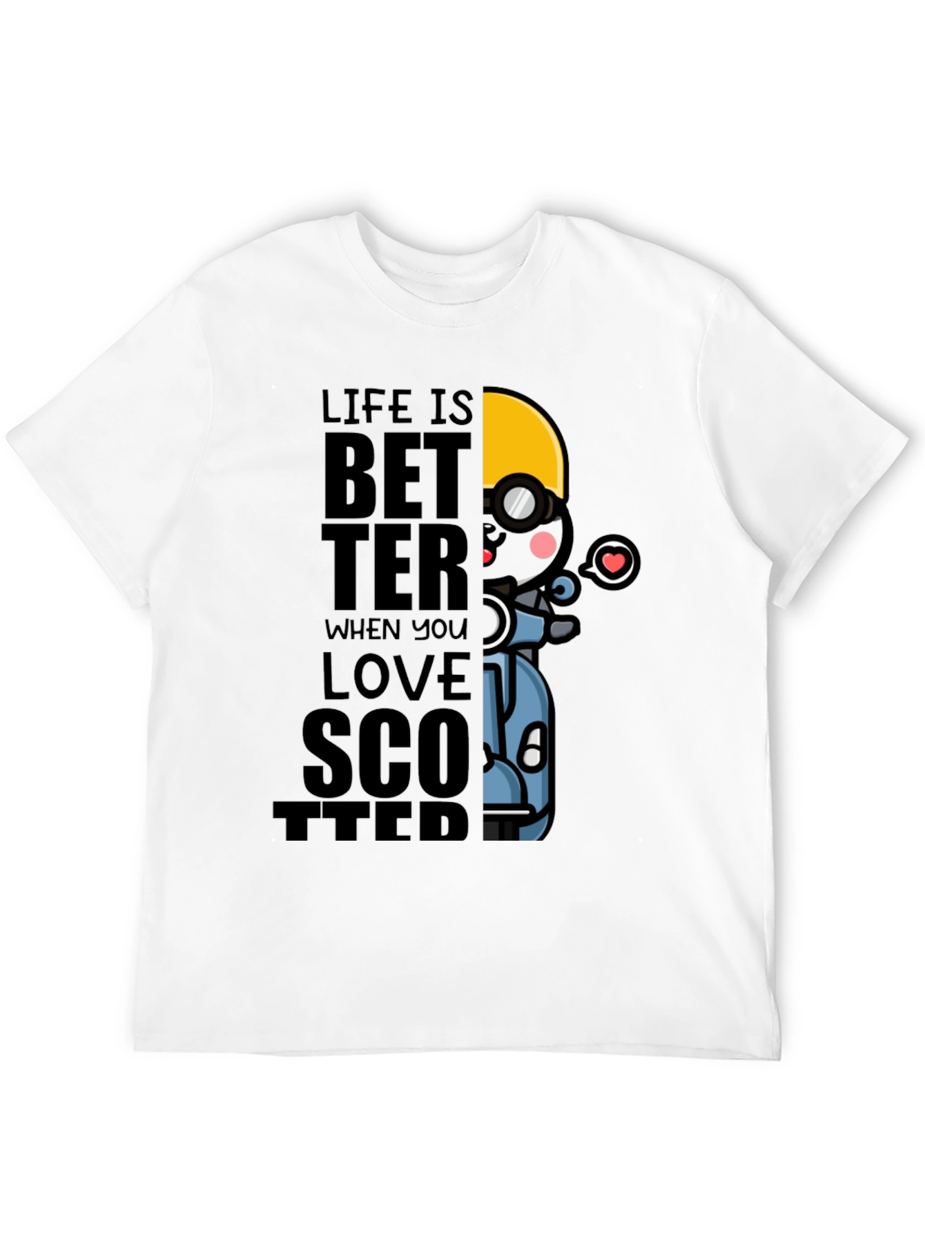 Life is Better on a Scooter T-Shirt