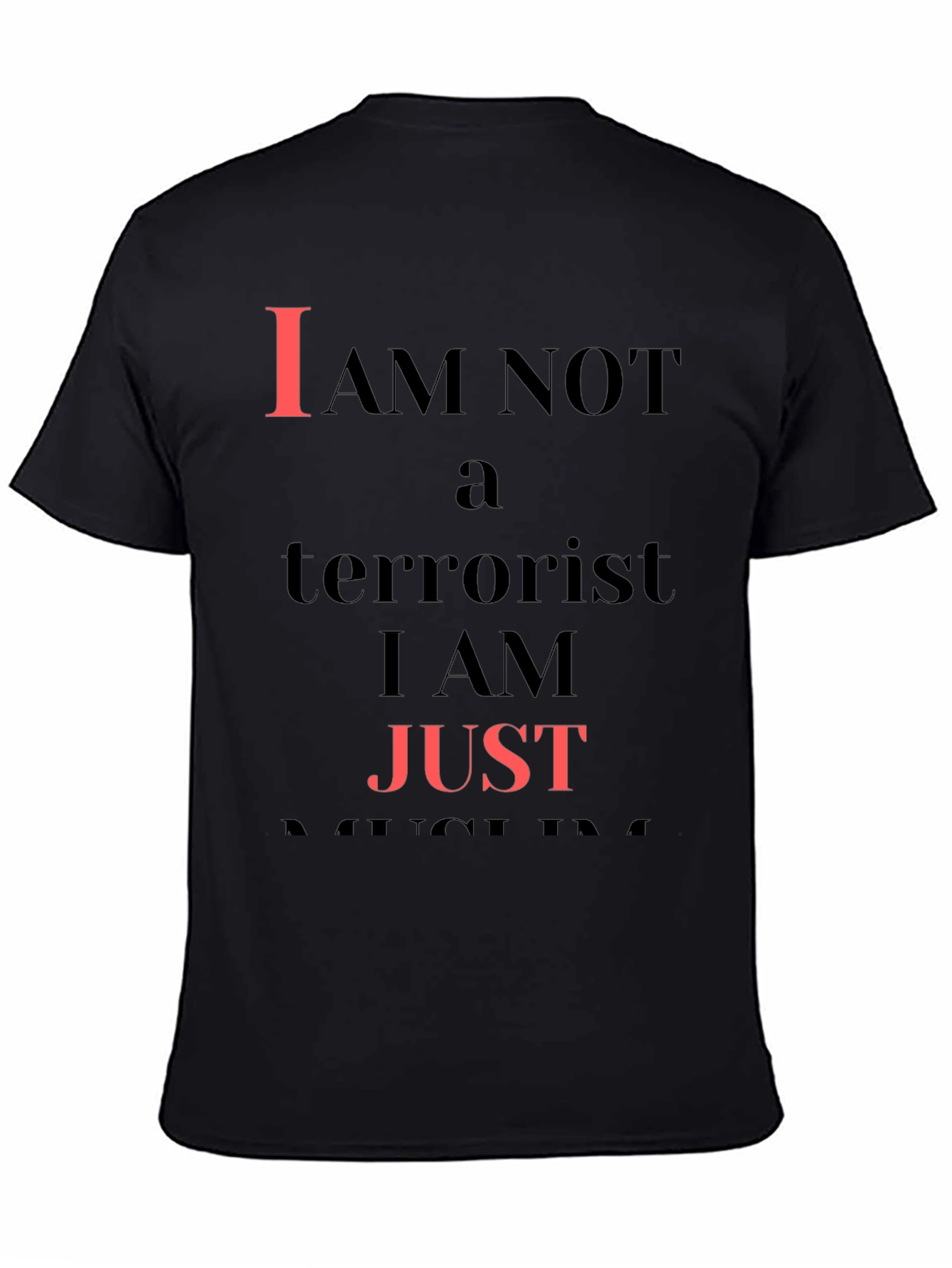 I Am Not A Terrorist T-Shirt