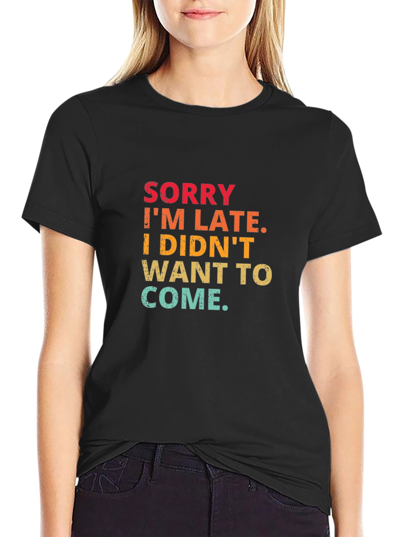 Sorry Im Late Graphic Tee