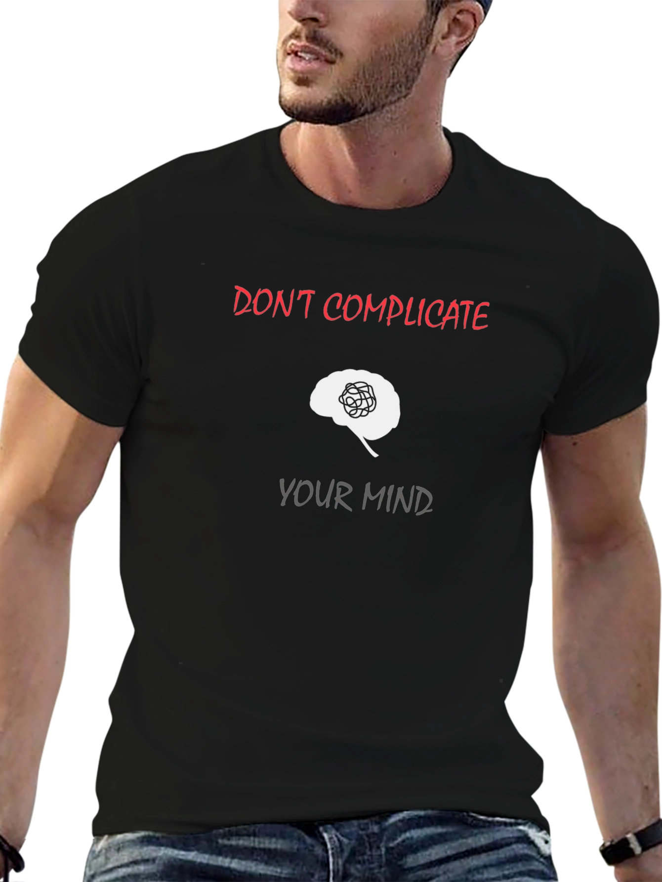 Dont Complicate Your Mind Graphic Tee