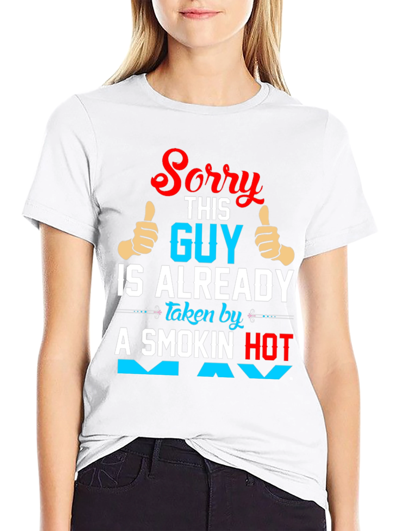 Sorry Taken Guy Graphic T-Shirt