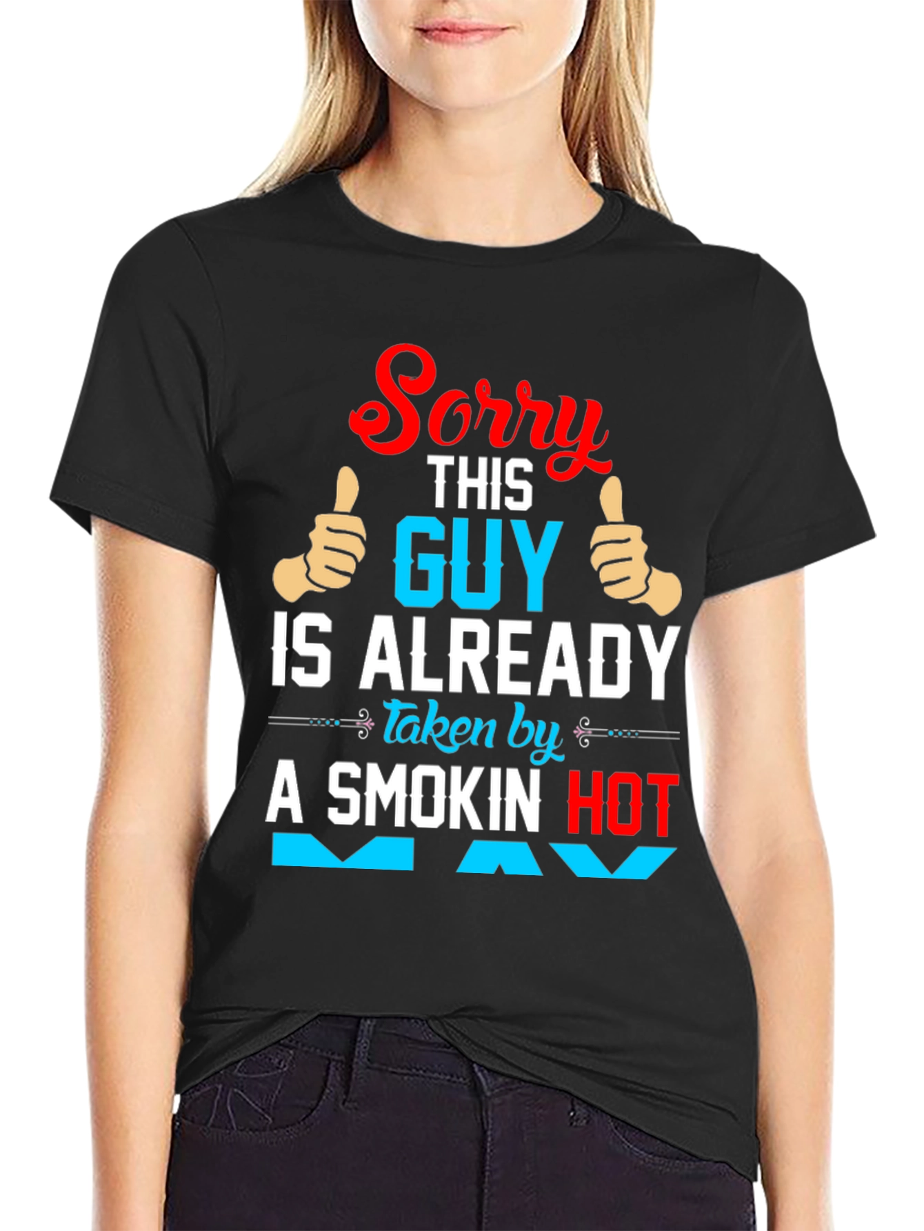 Sorry Taken Guy Graphic T-Shirt