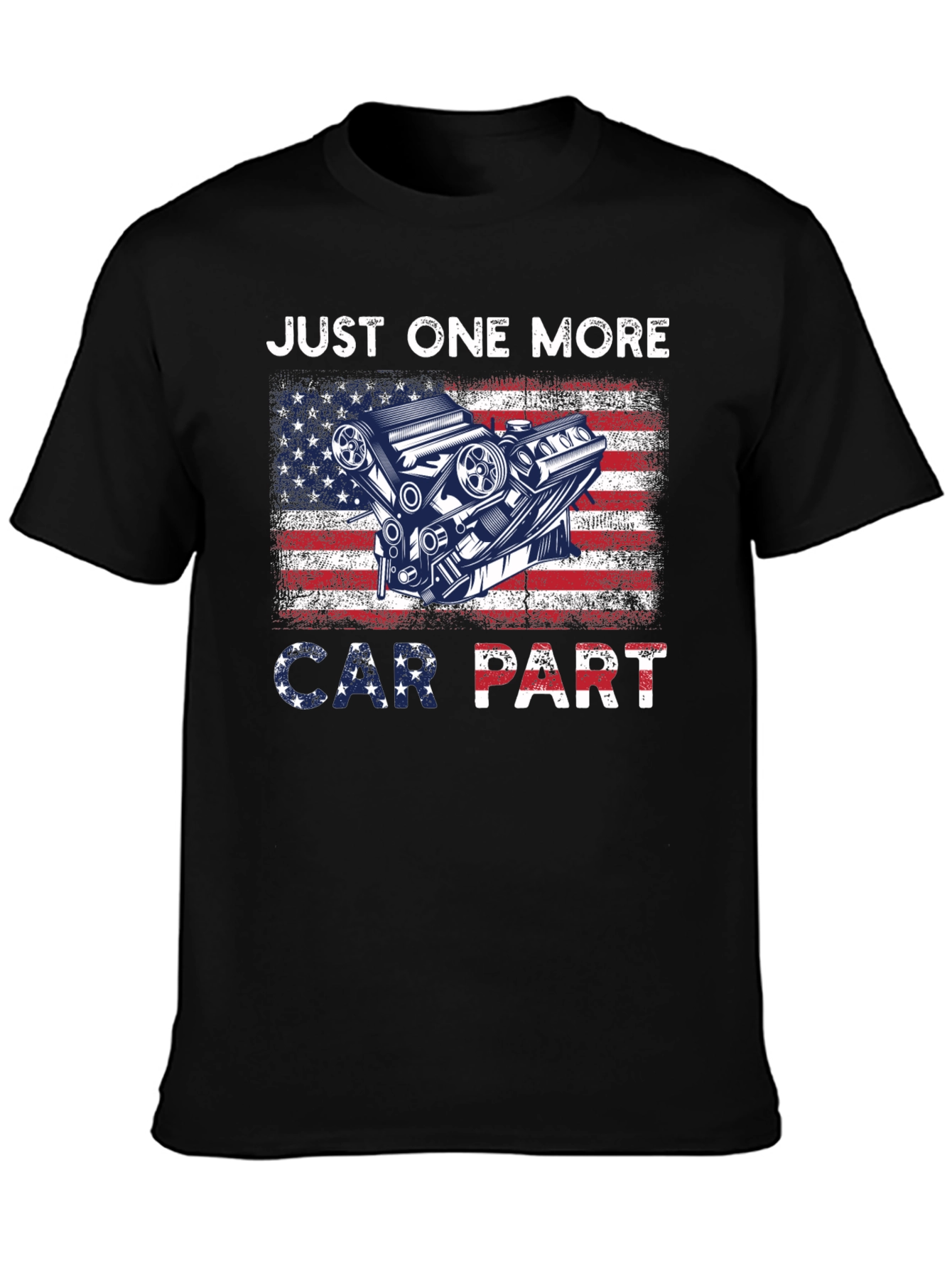 Just One More Car Part USA Flag T-Shirt