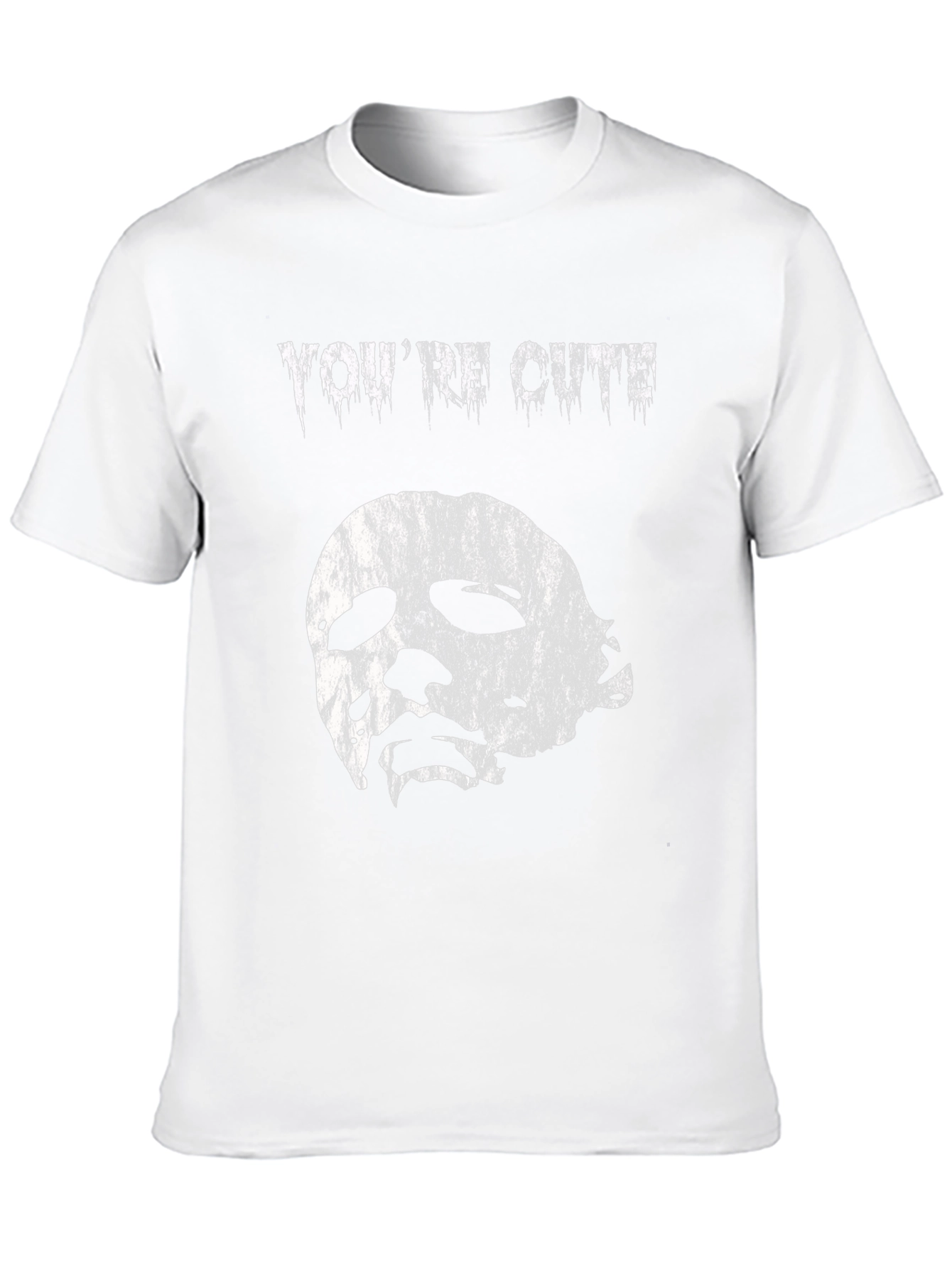 Youre Cute Halloween T-Shirt - Michael Myers