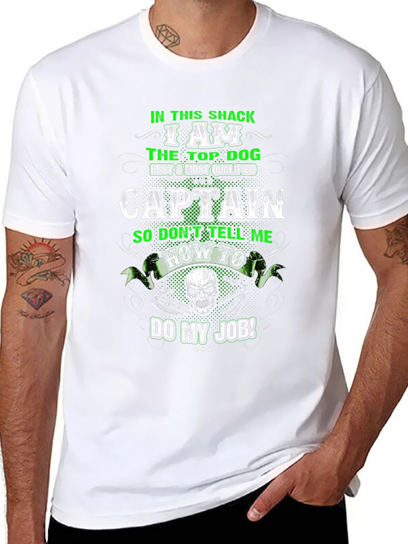 I Am The Top Dog Captain T-Shirt
