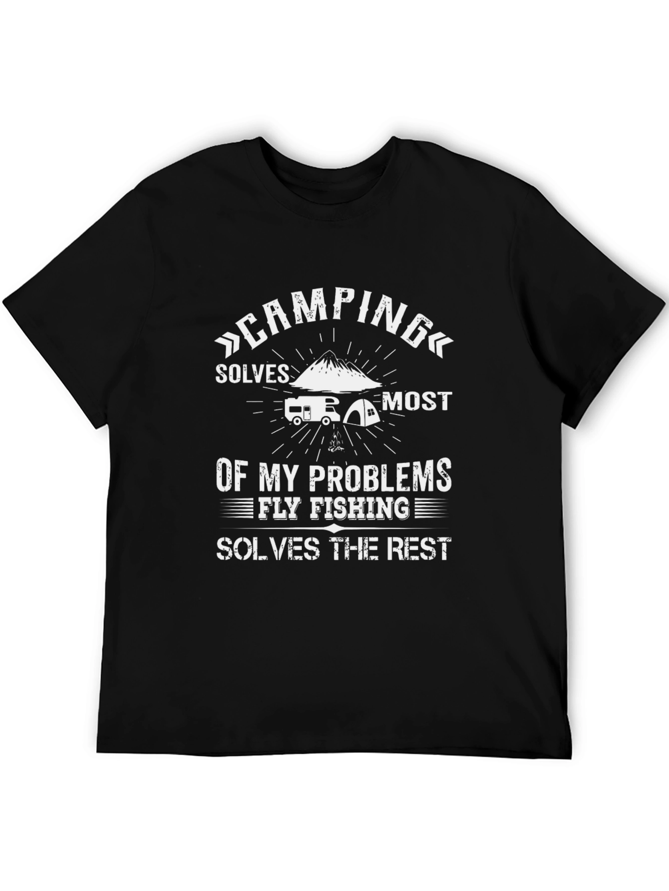 Camping & Fly Fishing Problem Solver T-Shirt