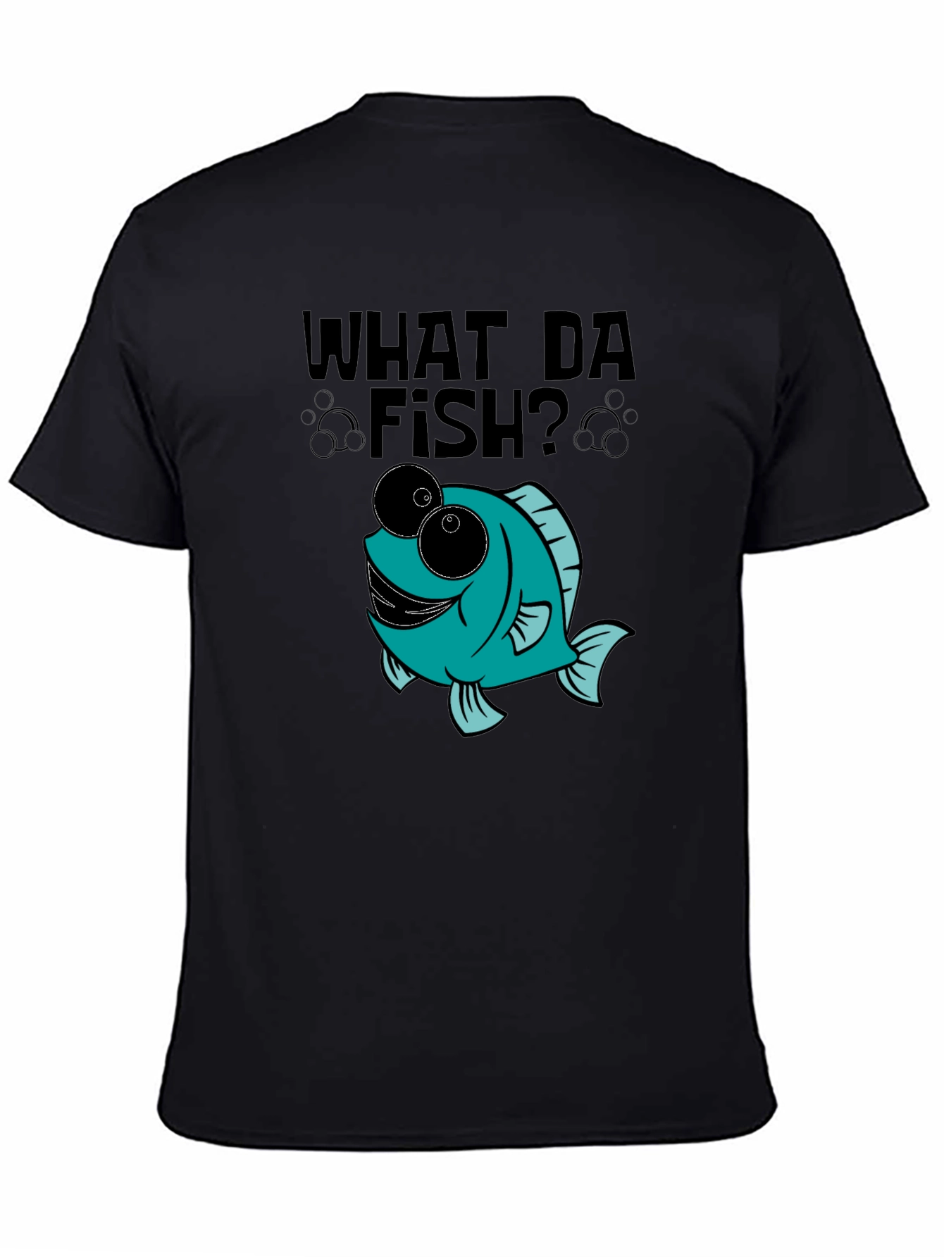 What Da Fish? Novelty Graphic Tee