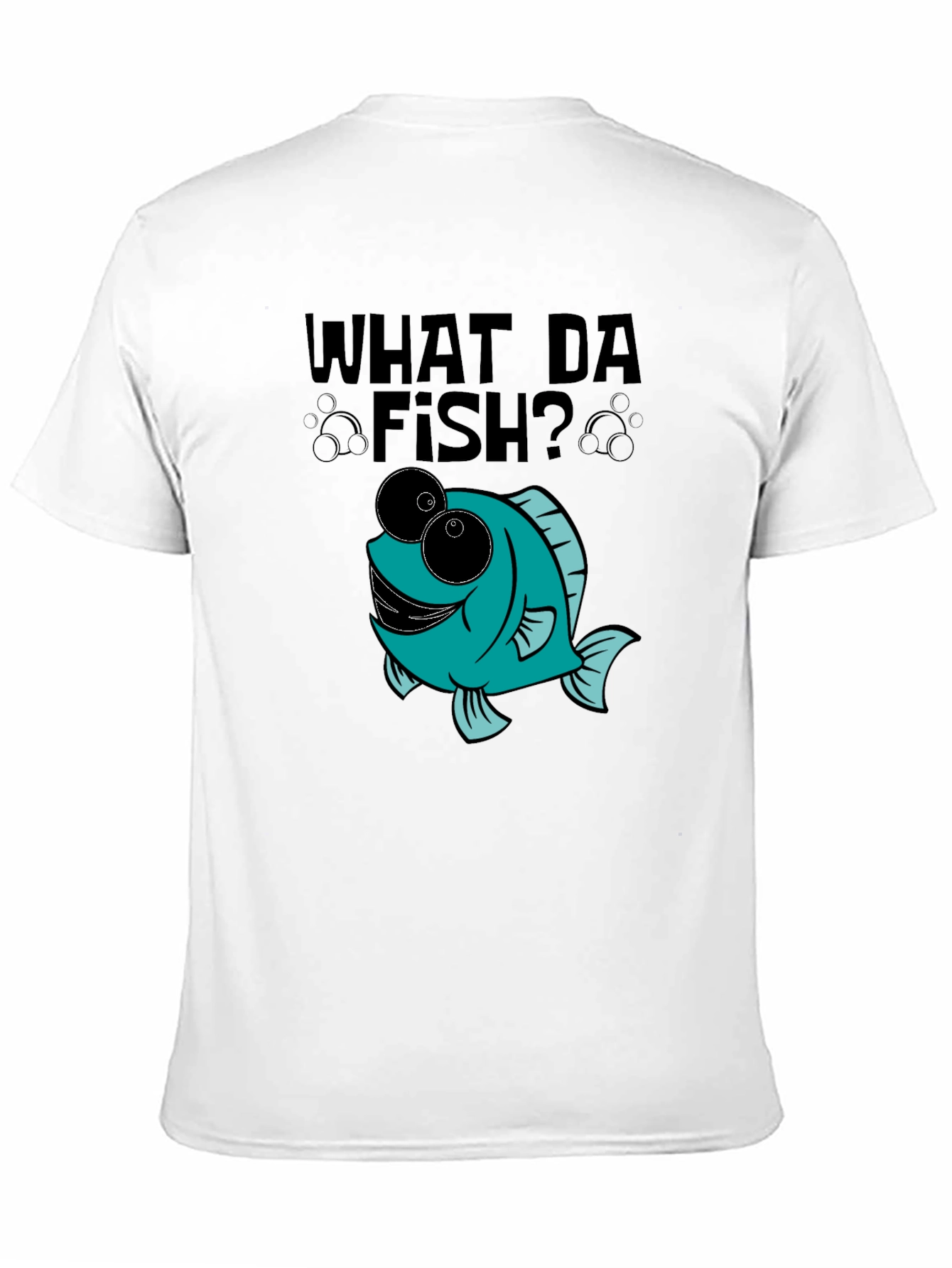 What Da Fish? Novelty Graphic Tee