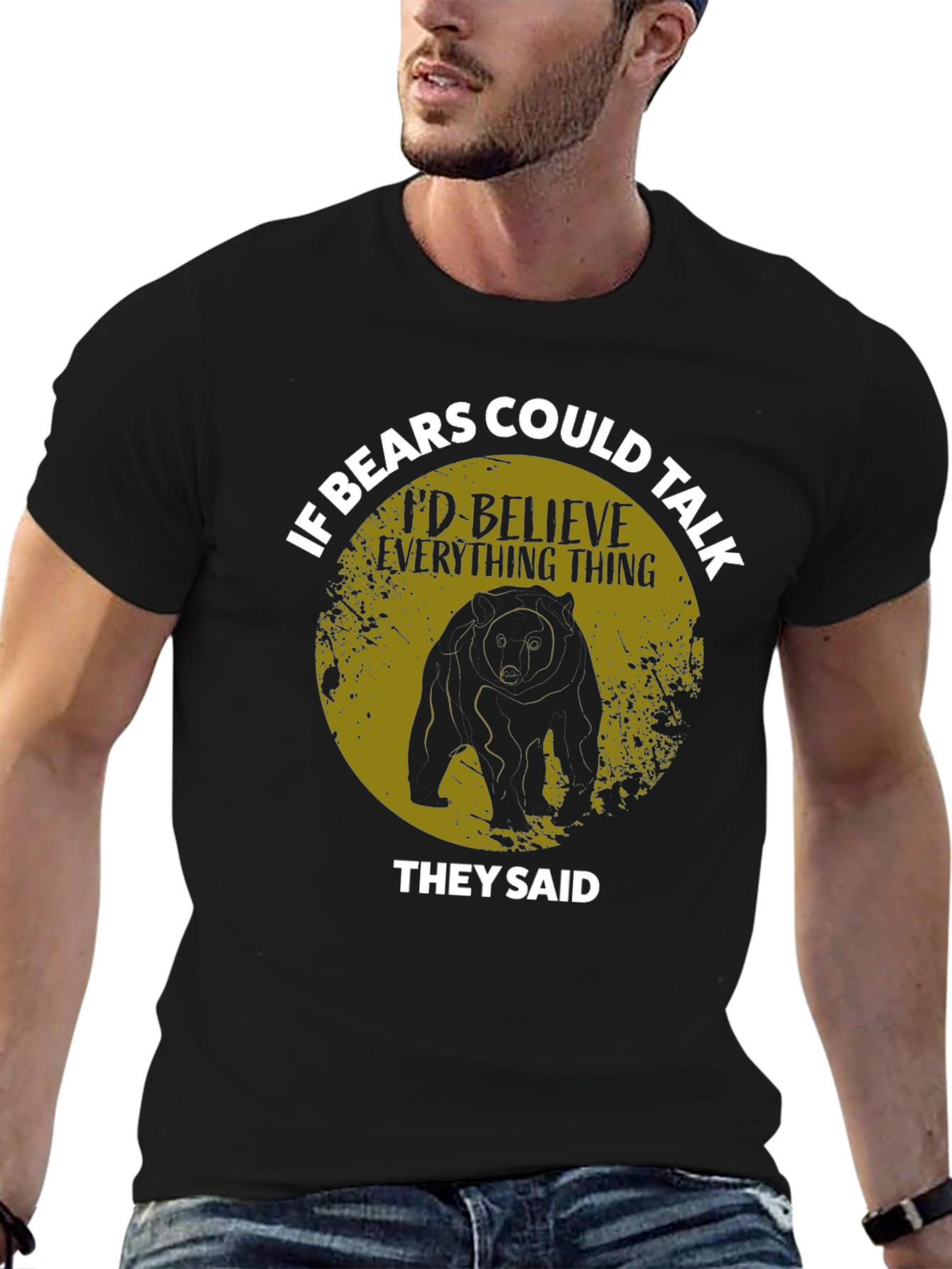 If Bears Could Talk Graphic T-Shirt