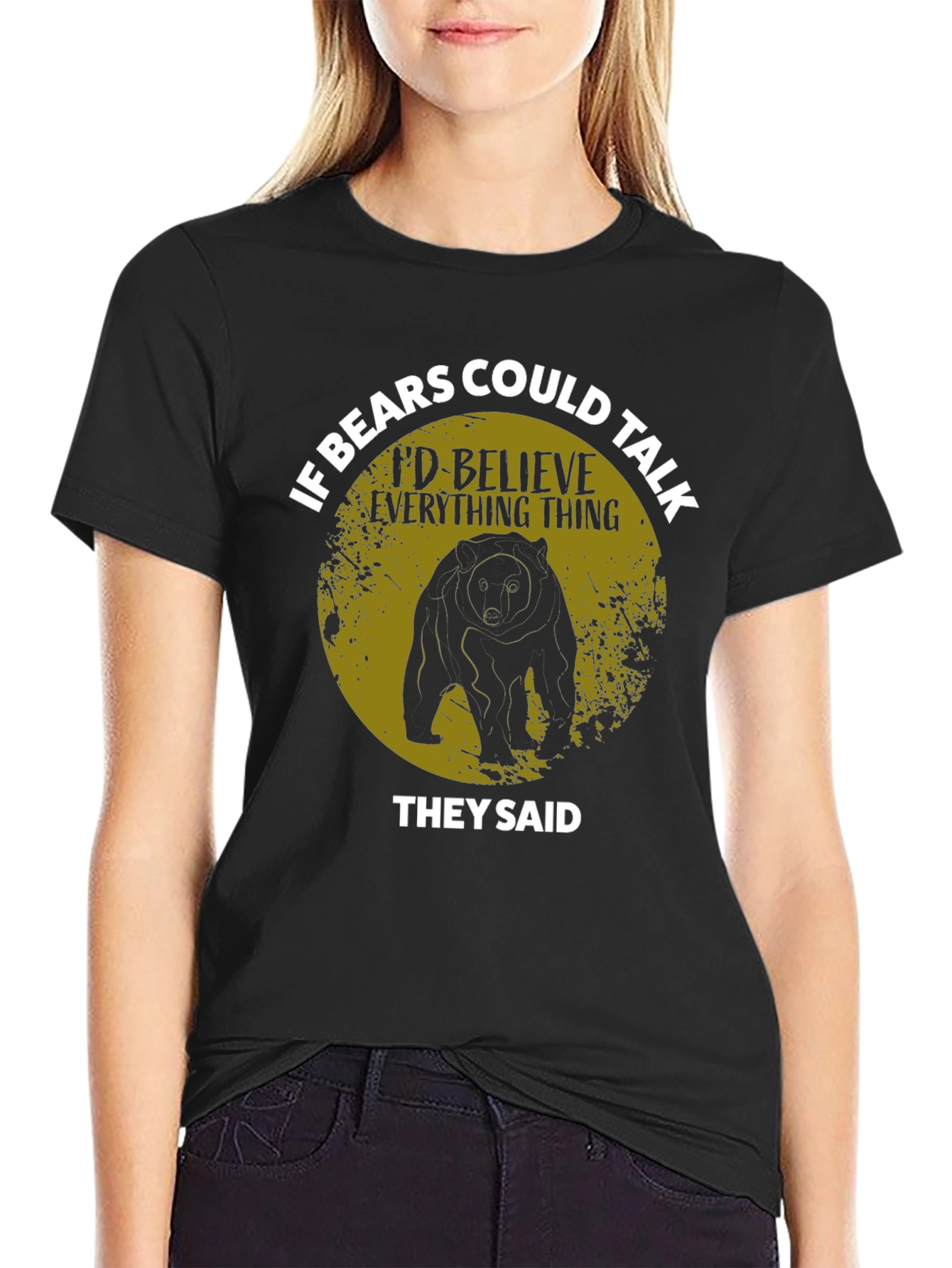 If Bears Could Talk Graphic T-Shirt