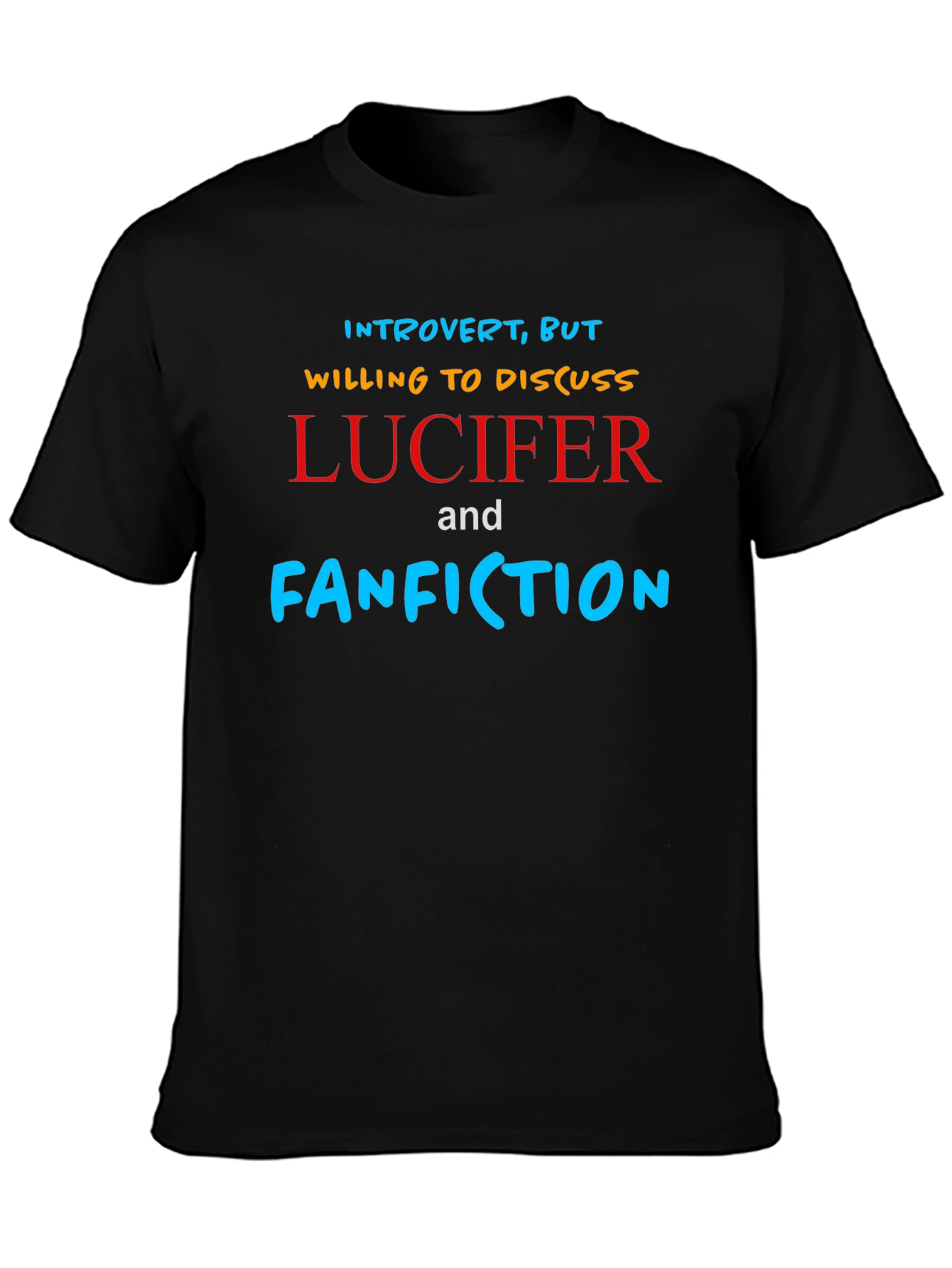 Introvert Lucifer & Fanfiction Black T-Shirt