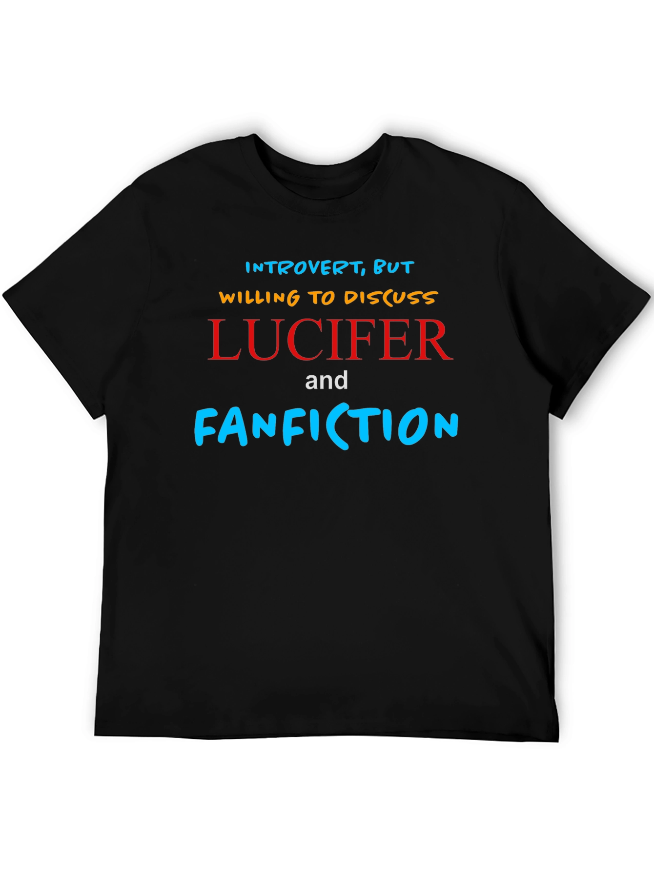 Introvert Lucifer & Fanfiction Black T-Shirt