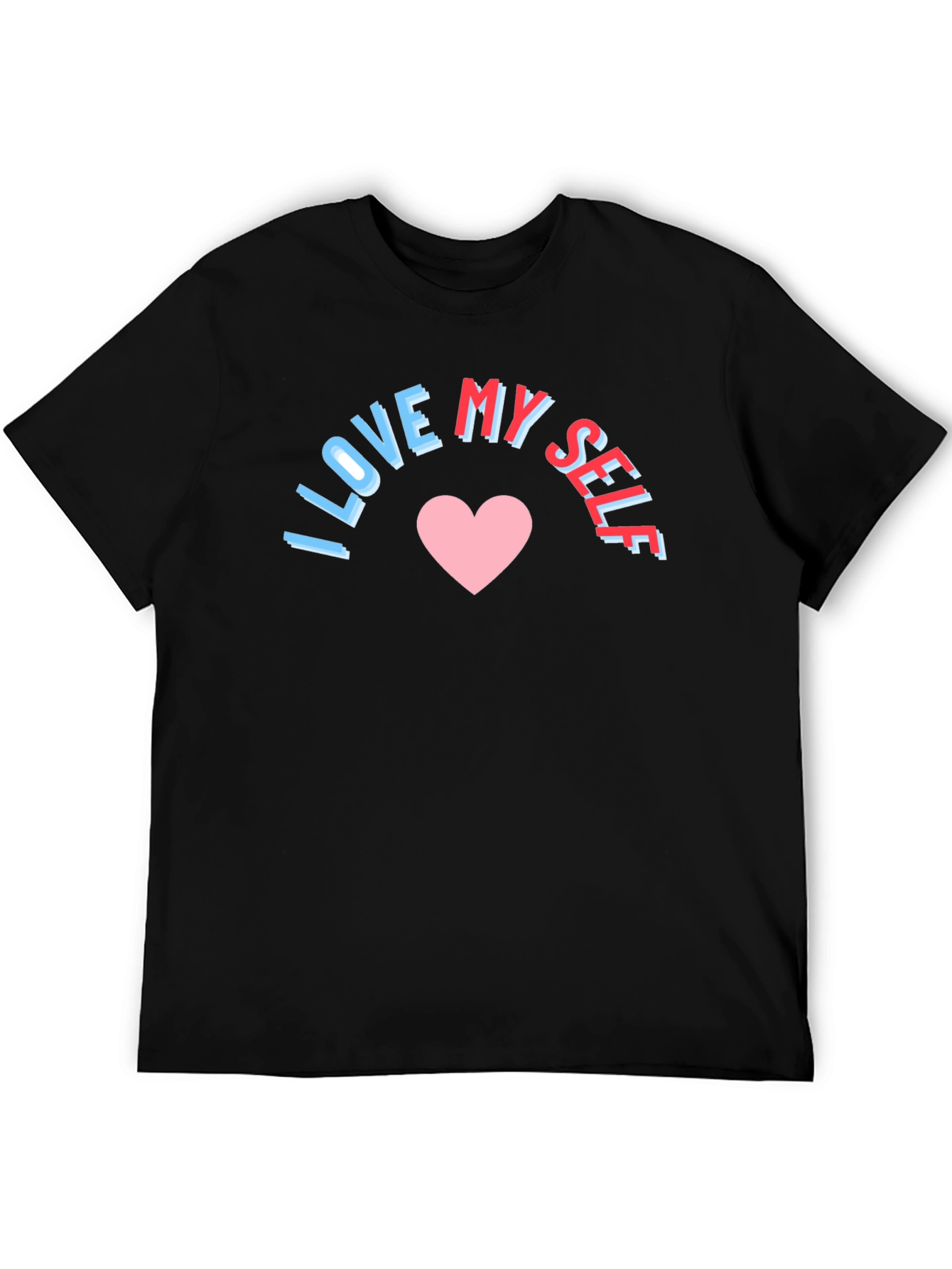 I Love Myself Graphic Tee - Black Cotton T-Shirt