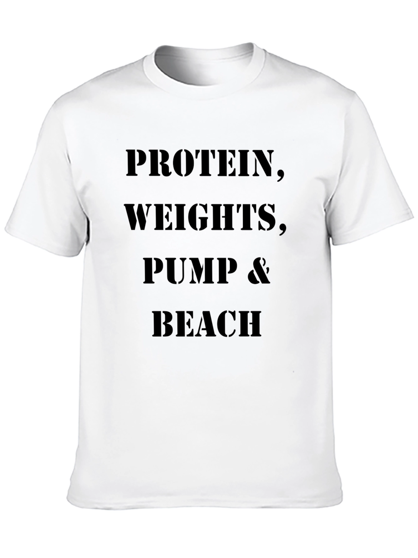 Gym Motivation T-Shirt: Protein Weights Pump Beach
