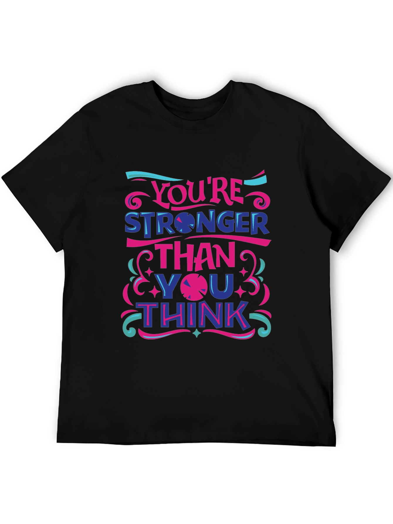 Inspirational Graphic Tee: Youre Stronger Than You Think