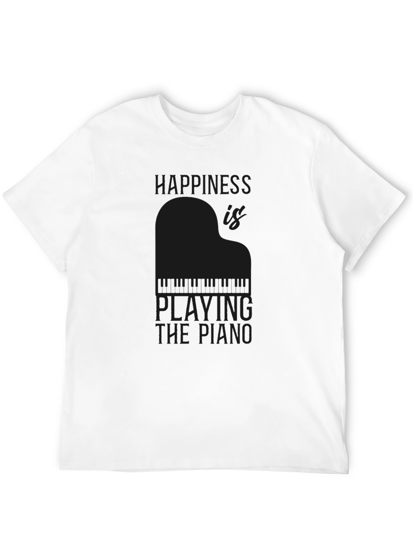 Happiness is Playing the Piano T-Shirt