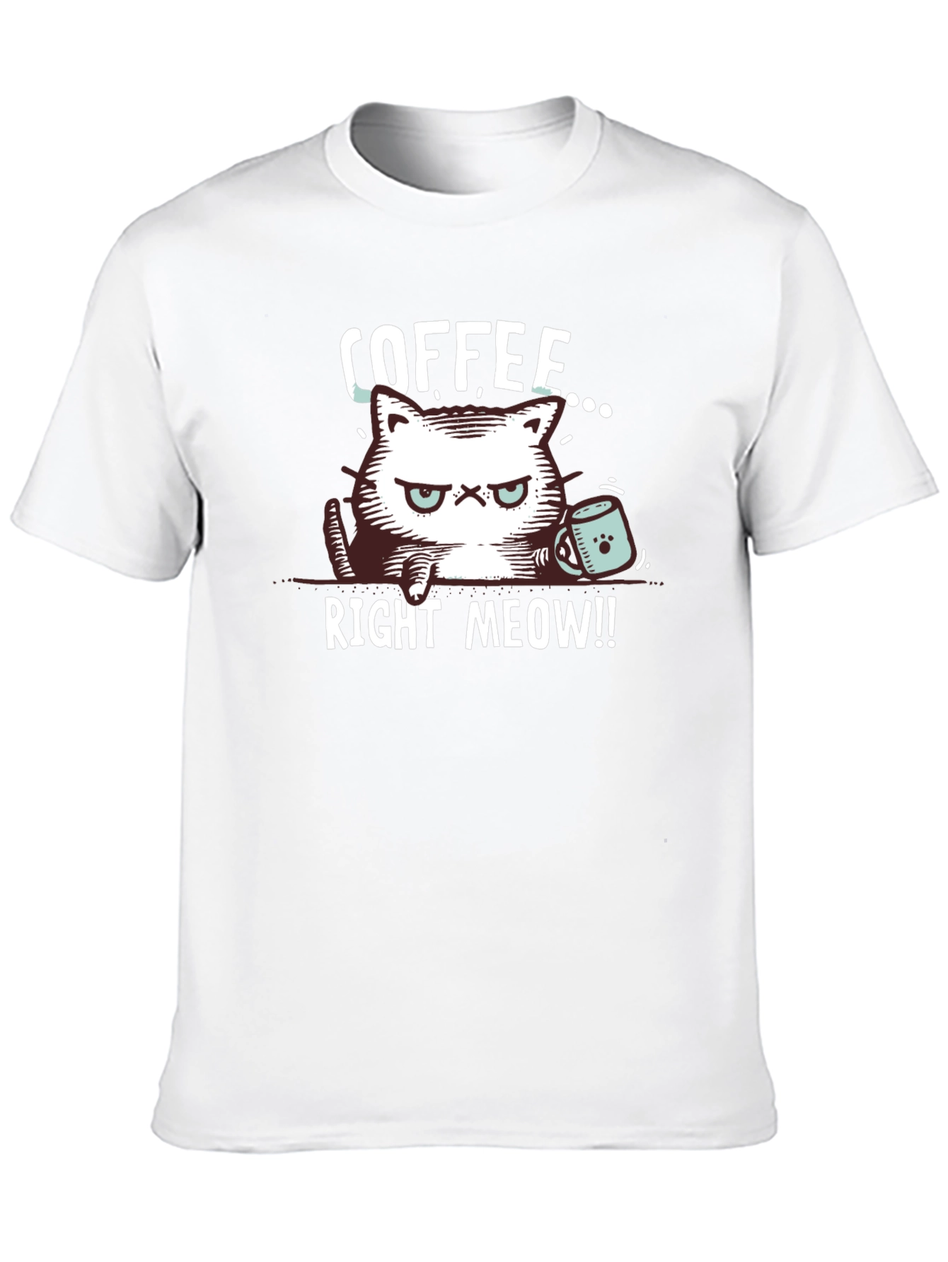 Coffee Right Meow! Graphic T-Shirt - Cat Lover Tee