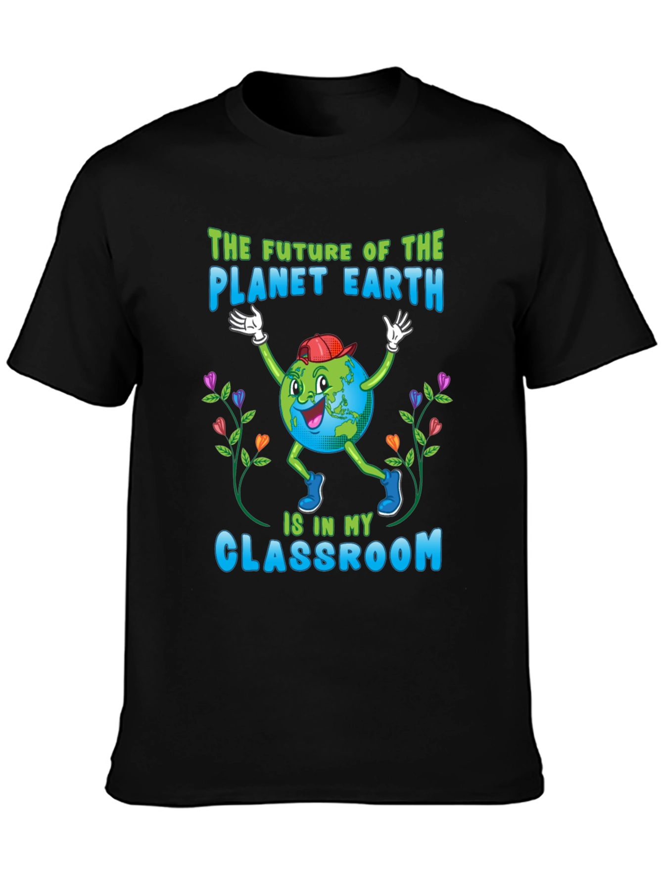 Planet Earth Classroom Teacher T-Shirt