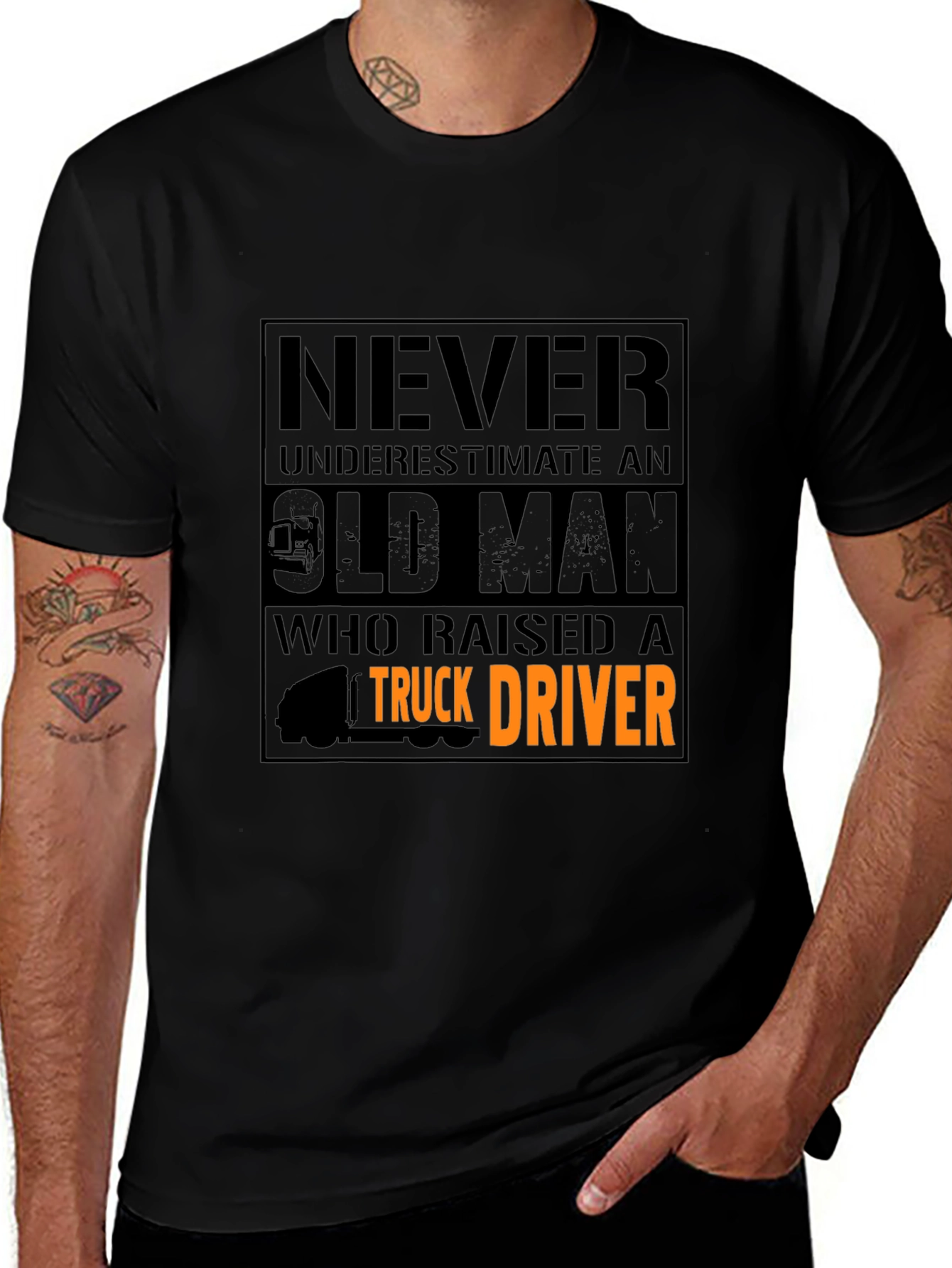 Never Underestimate T-Shirt - Truck Driver Dad