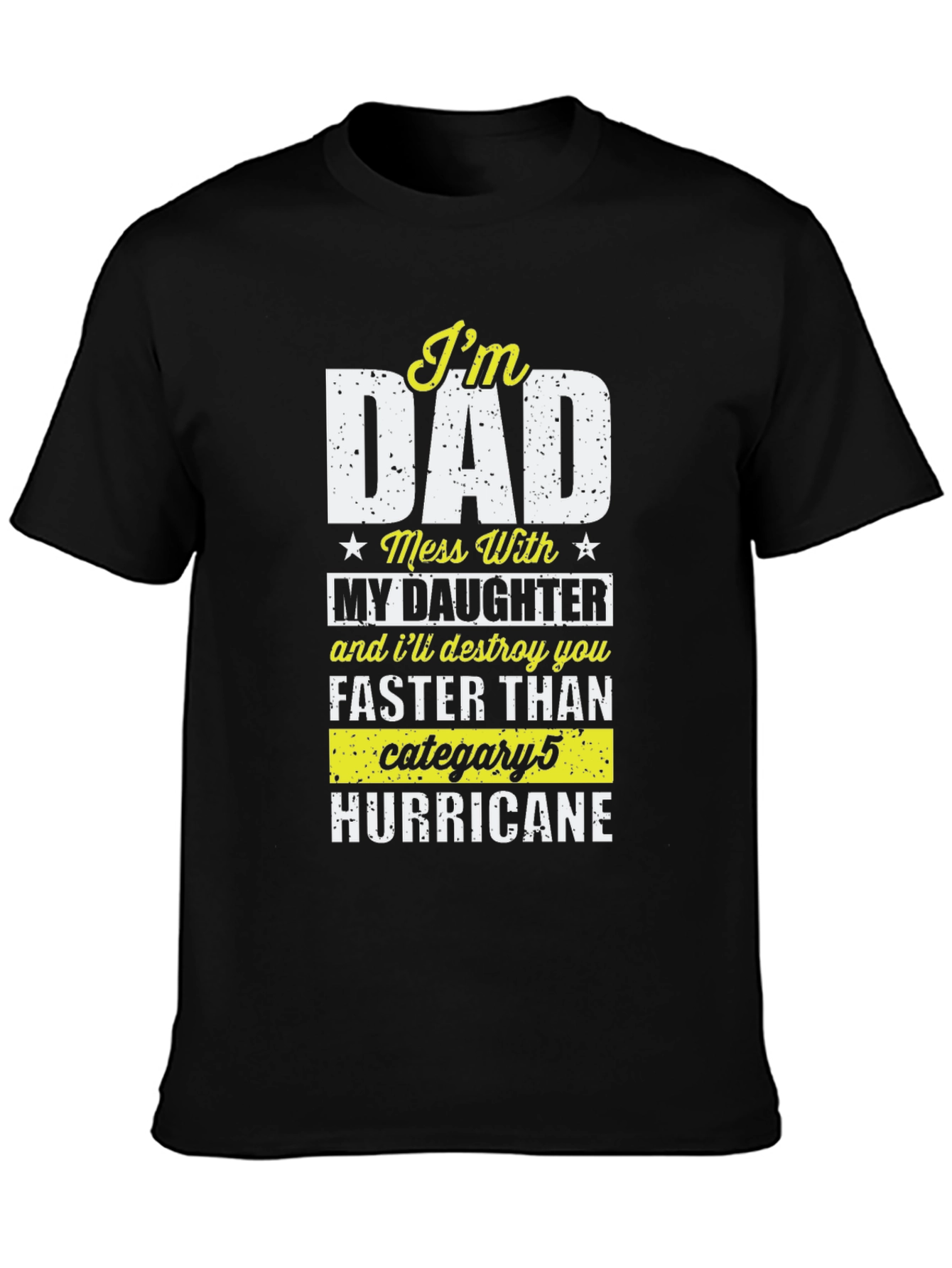 Im Dad T-Shirt - Protective Father Apparel
