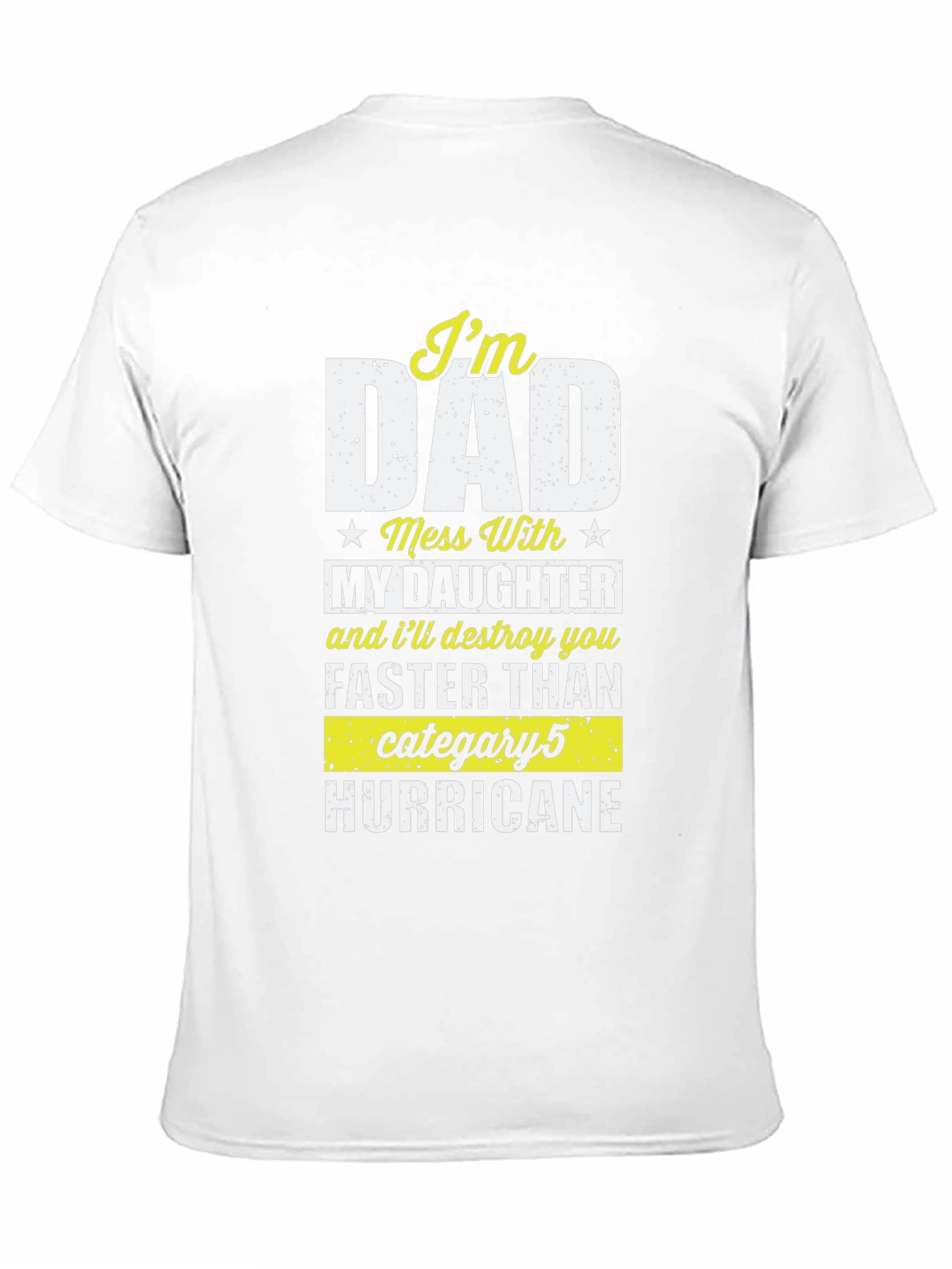 Im Dad T-Shirt - Protective Father Apparel