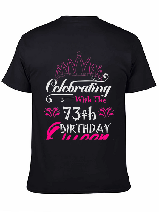 73rd Birthday Queen T-Shirt