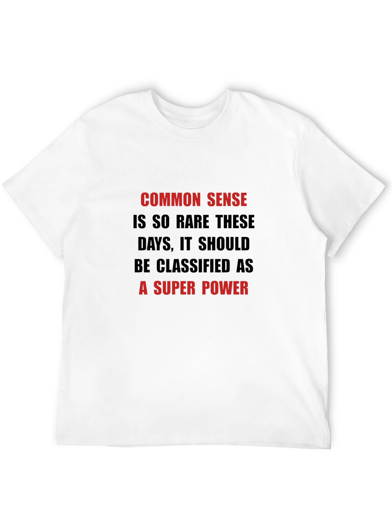 Common Sense Super Power Graphic T-Shirt
