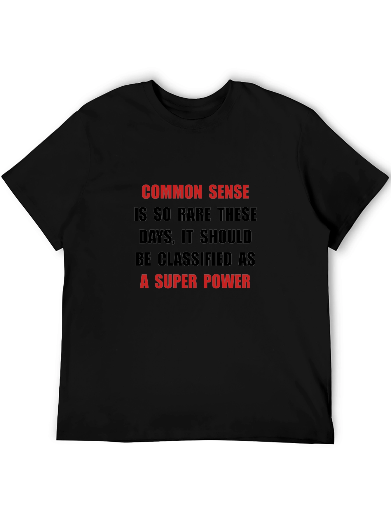 Common Sense Super Power Graphic T-Shirt
