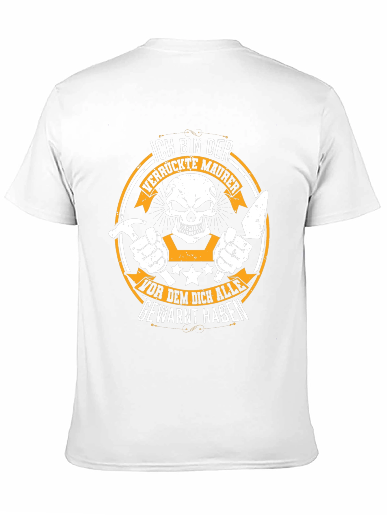 Ich Bin Der Verrückte Maurer T-Shirt