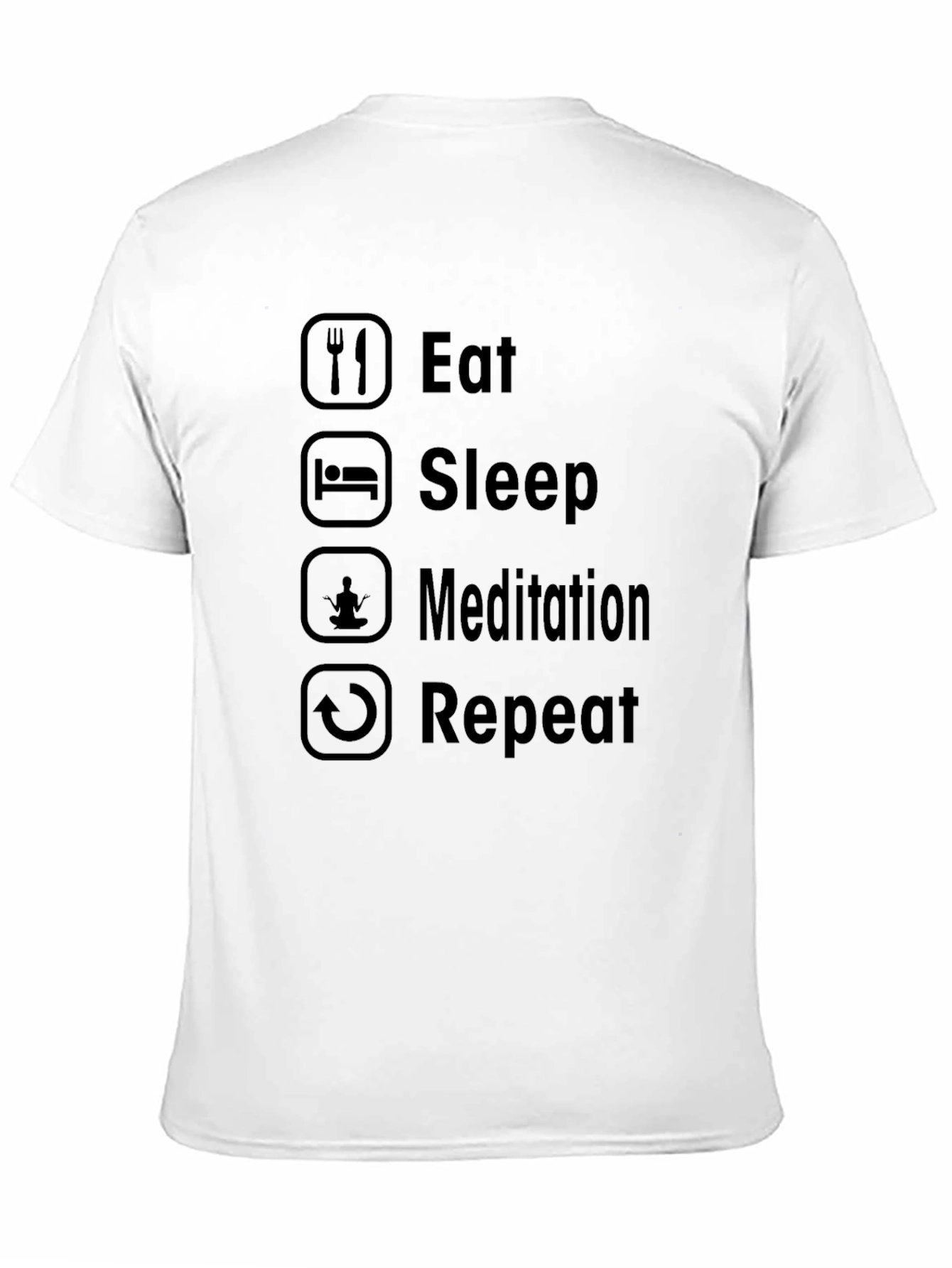 Eat Sleep Meditation Repeat Black T-Shirt