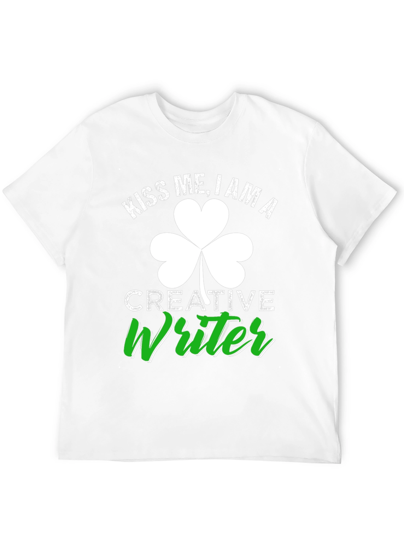 Kiss Me Im a Creative Writer T-Shirt