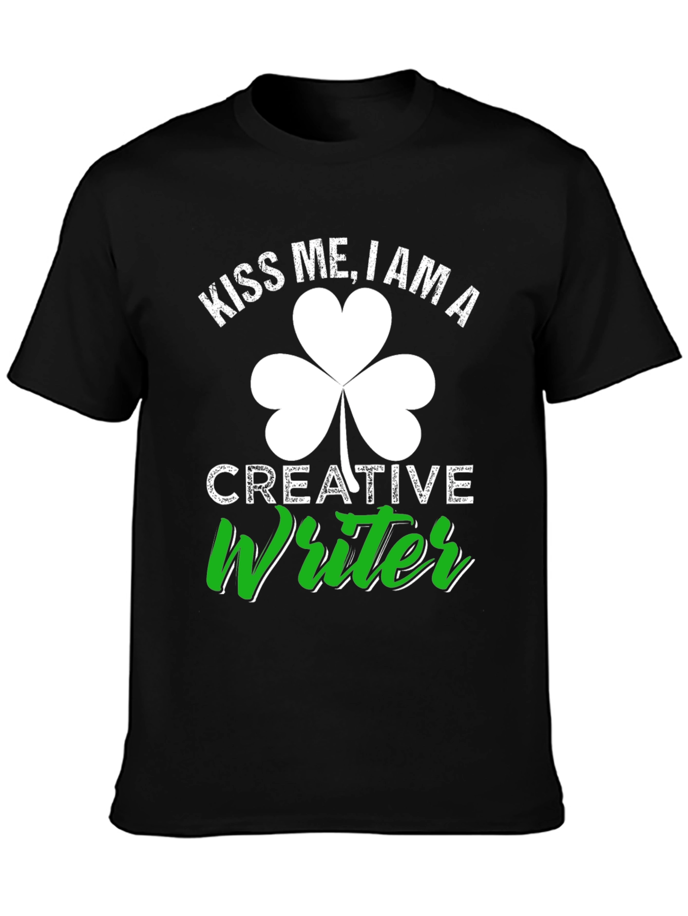 Kiss Me Im a Creative Writer T-Shirt