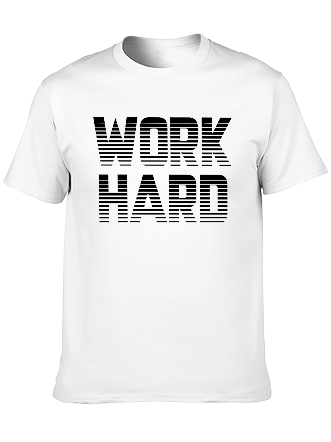 Work Hard T-Shirt