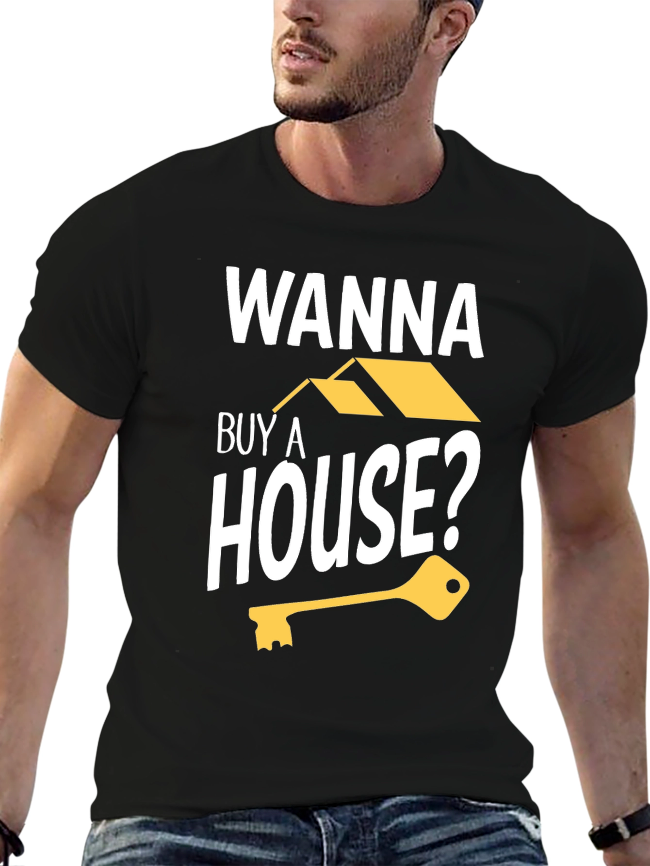 Wanna Buy a House? Graphic Tee